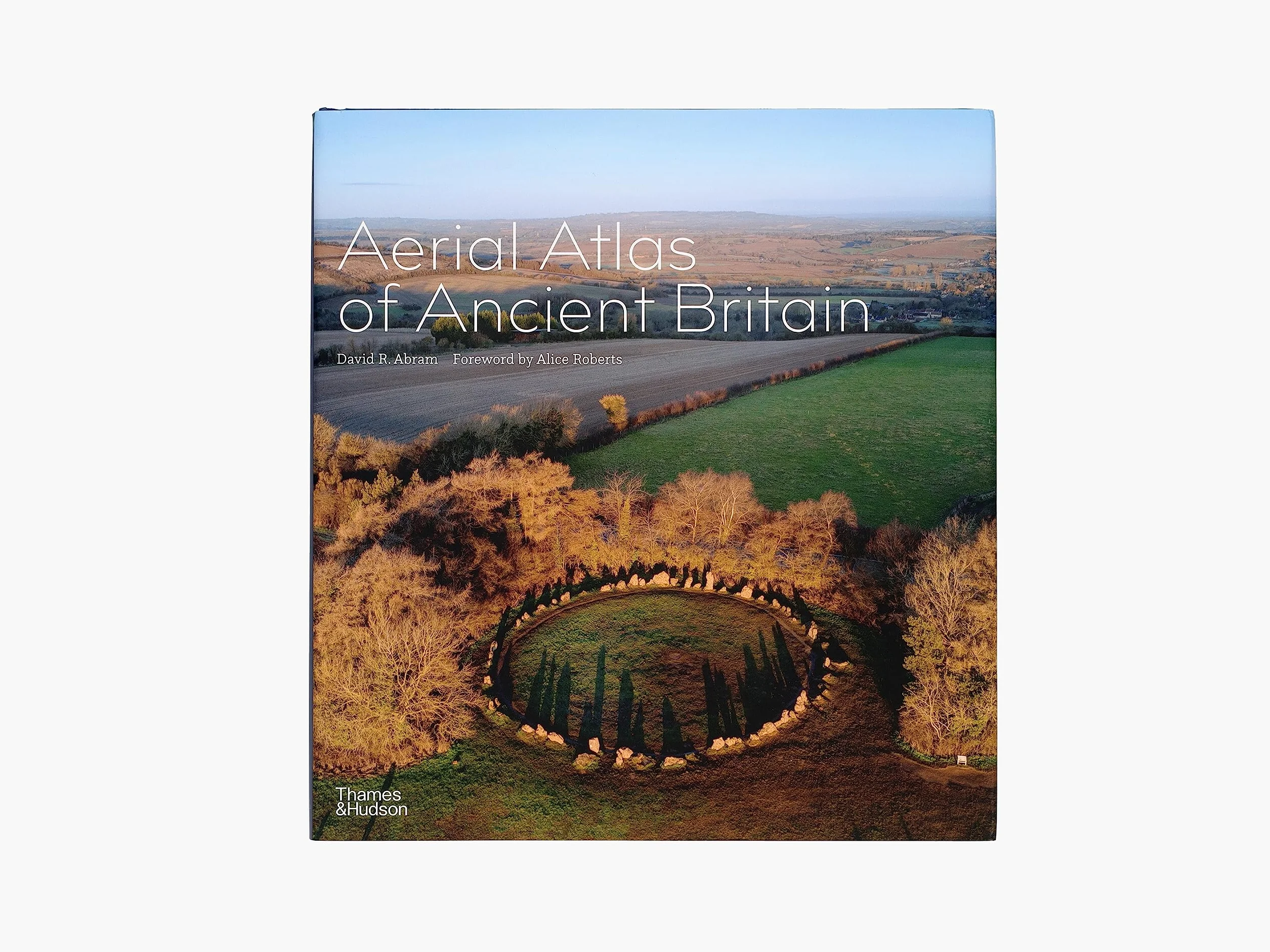 Aerial Atlas of Ancient Britain /anglais