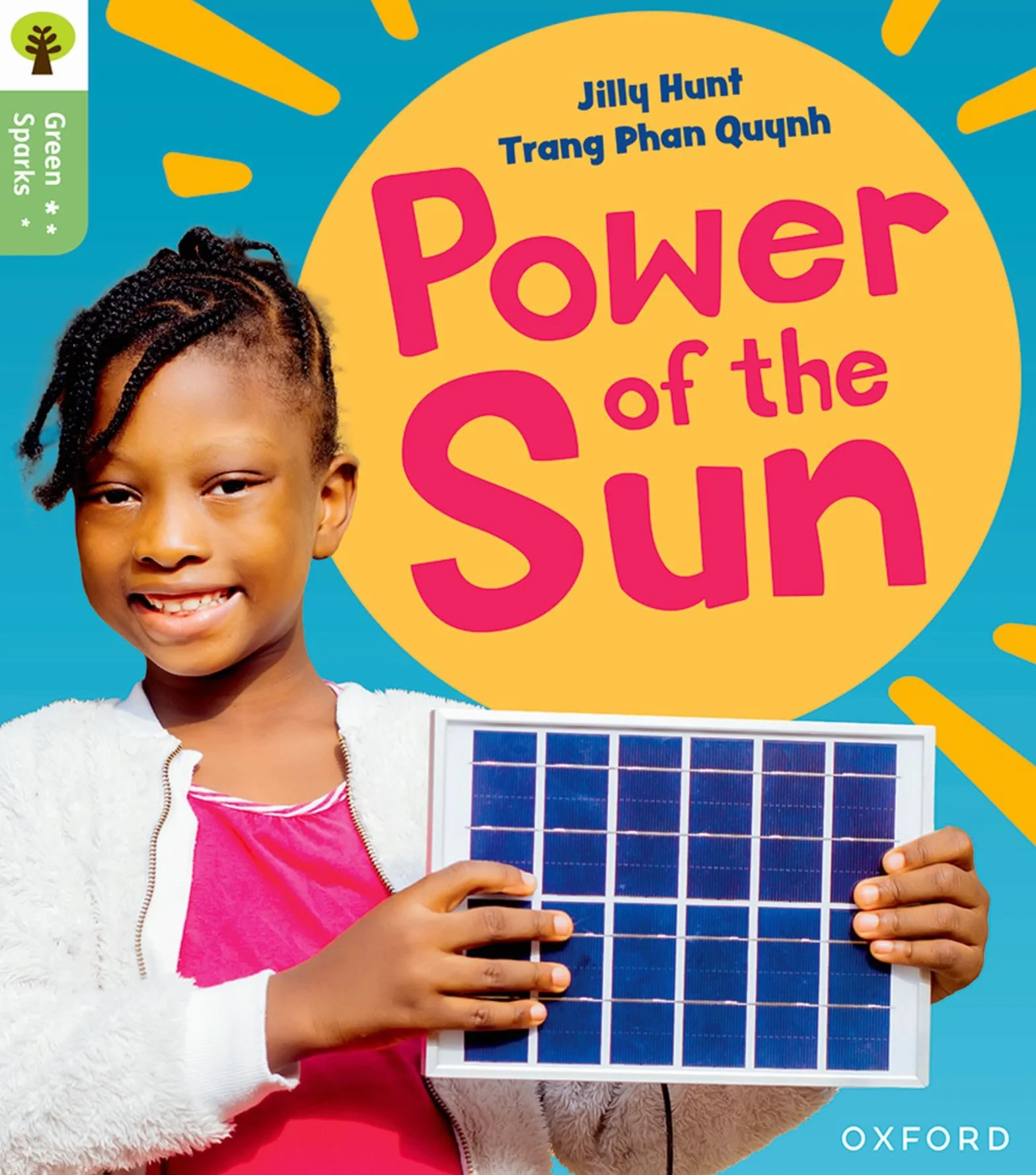 Oxford Reading Tree Green Sparks: Level 5: Power of the Sun