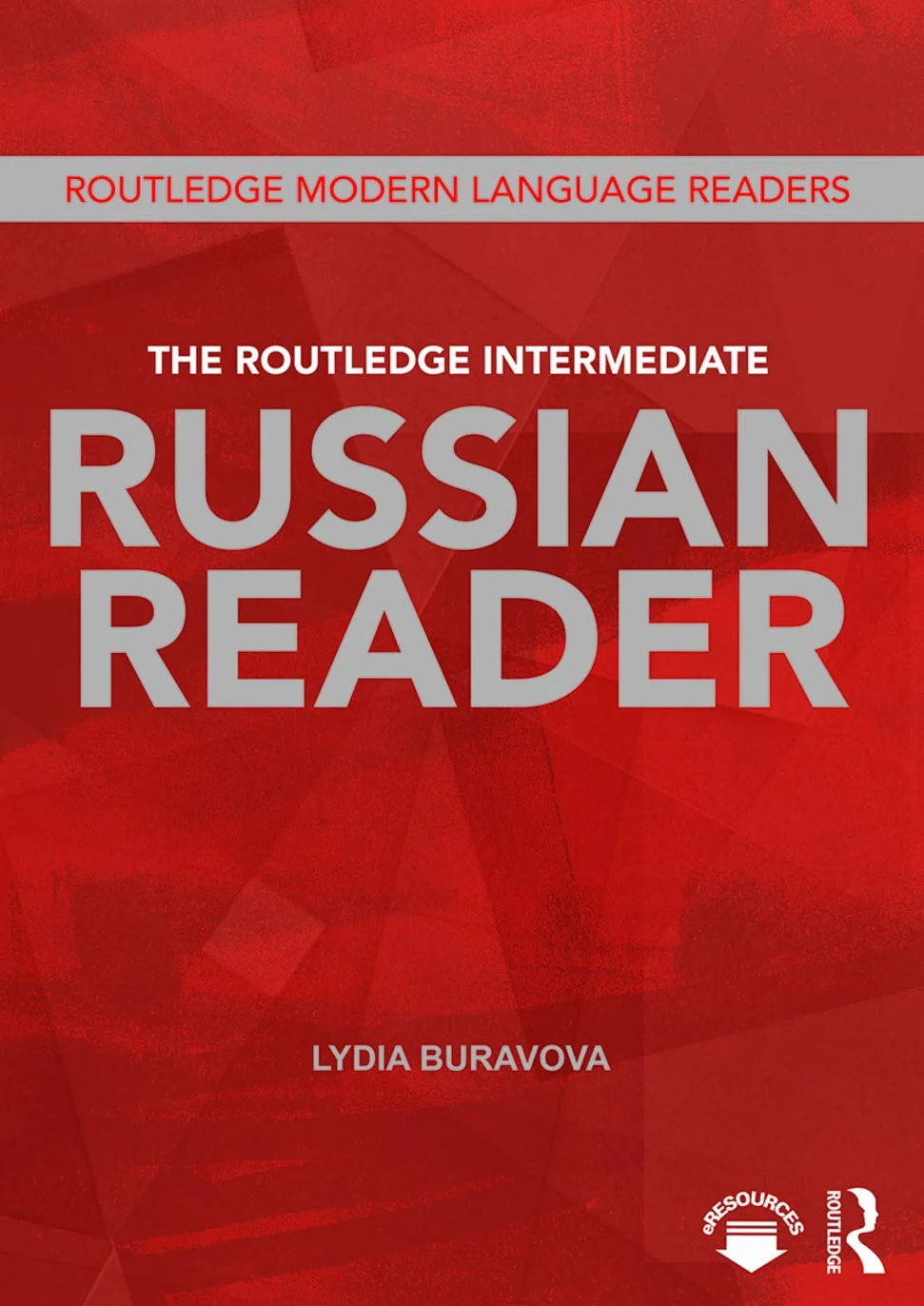 The Routledge Intermediate Russian Reader