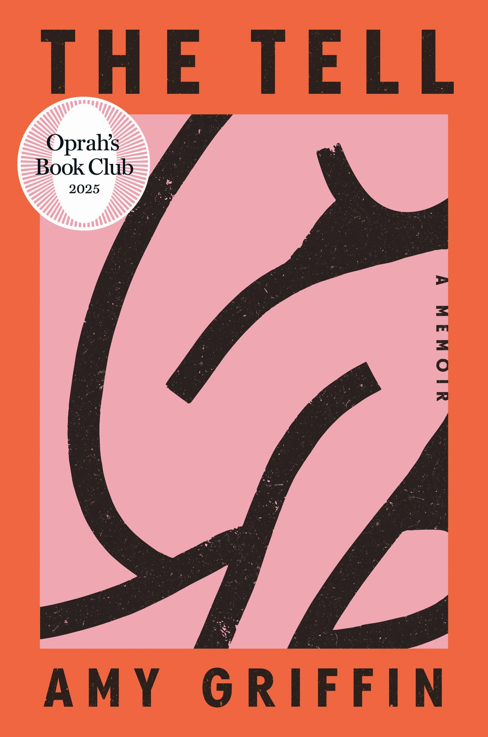 The Tell: Oprah's Book Club: A Memoir
