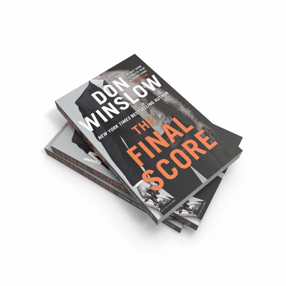 The Final Score: Don’t miss the gripping new crime thriller collection from the bestselling author of THE CARTEL and CITY ON FIRE