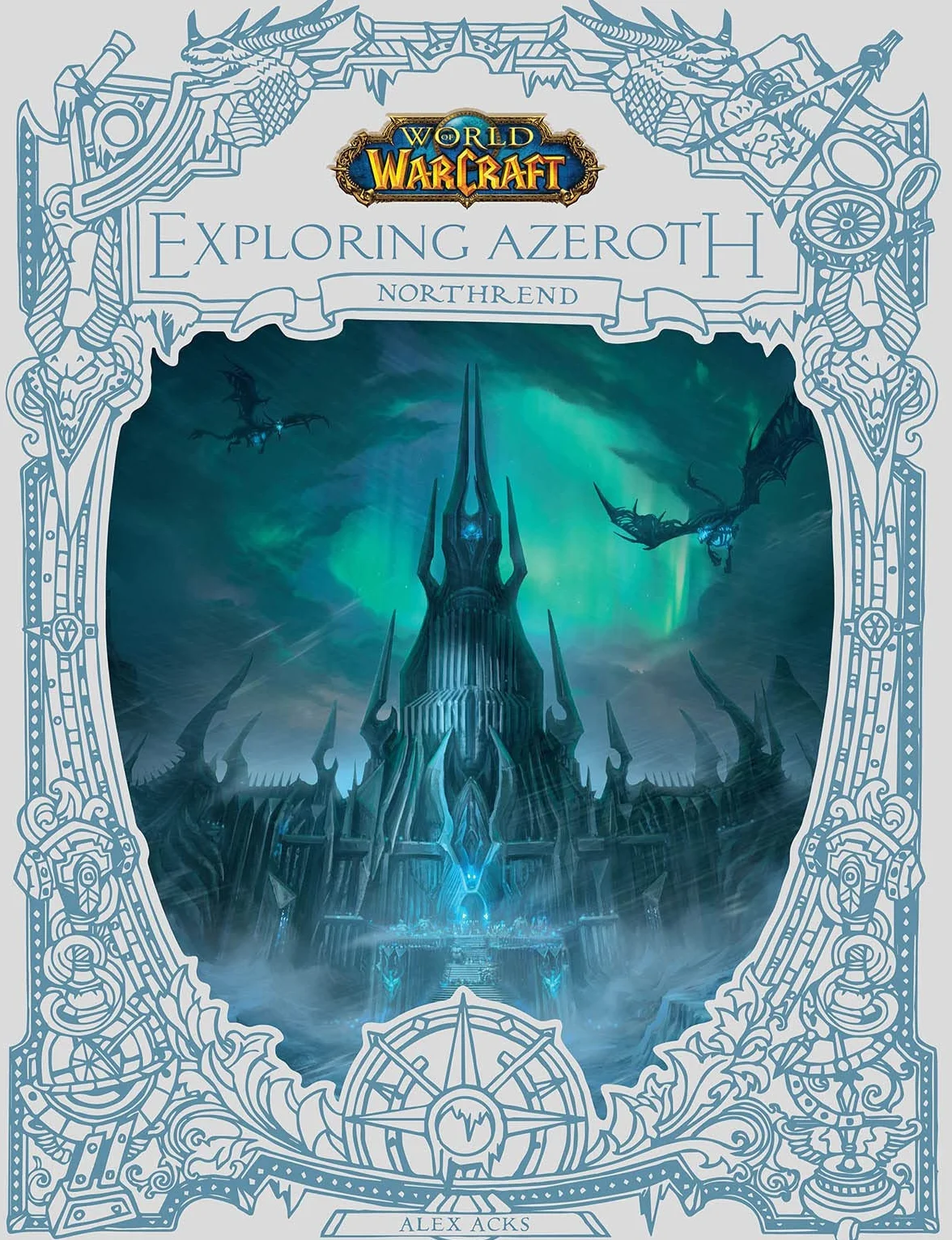 World of Warcraft: Exploring Azeroth - Northrend