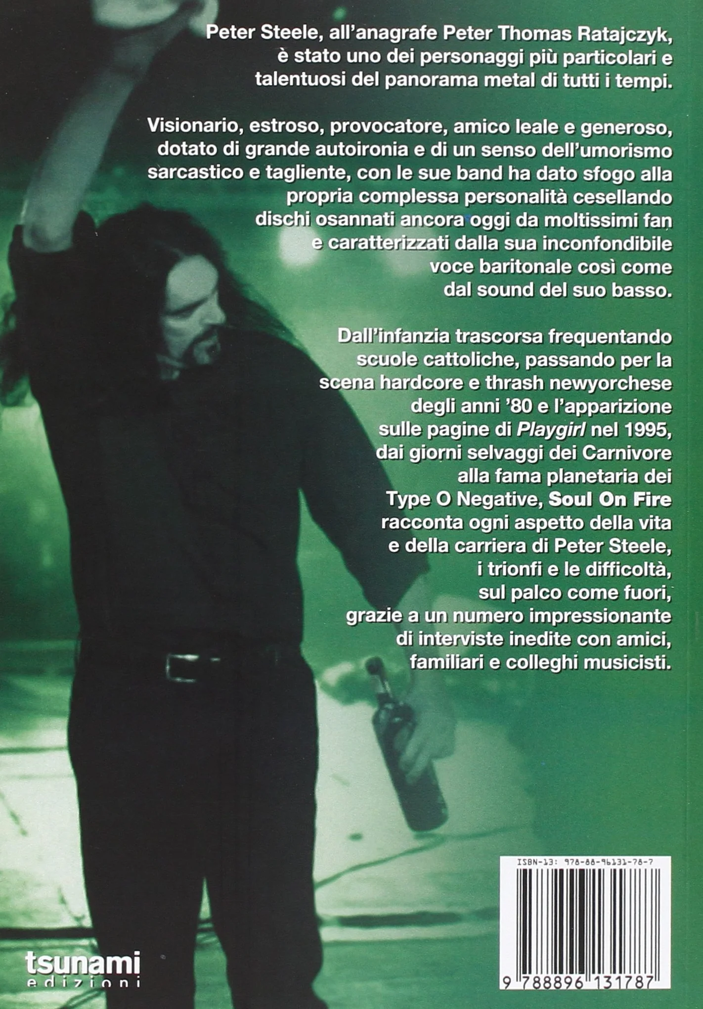Soul on fire. Peter Steele tra Carnivore e Type O Negative