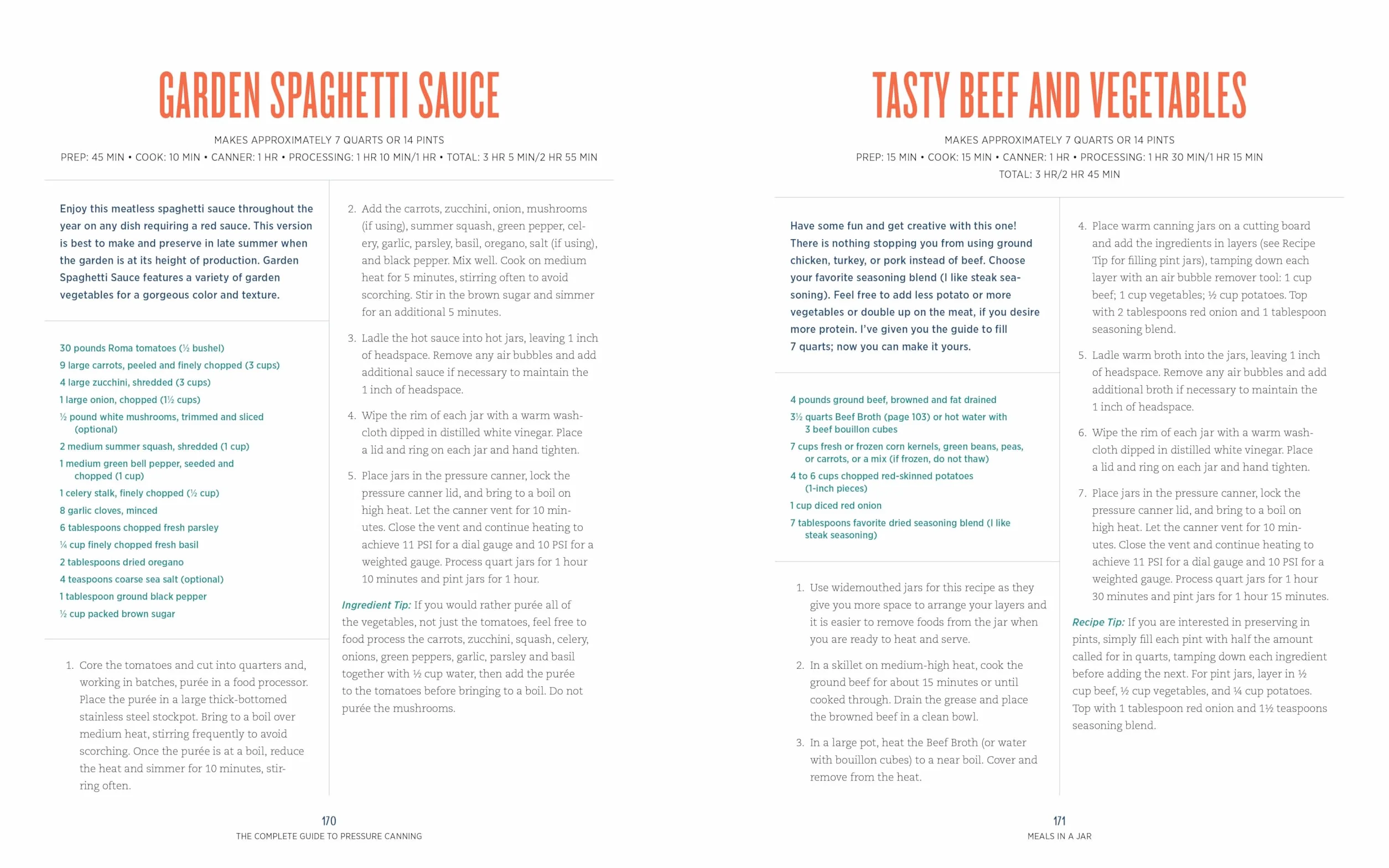 The Complete Guide to Pressure Canning: Everything You Need to Know to Can Meats, Vegetables, Meals in a Jar, and More