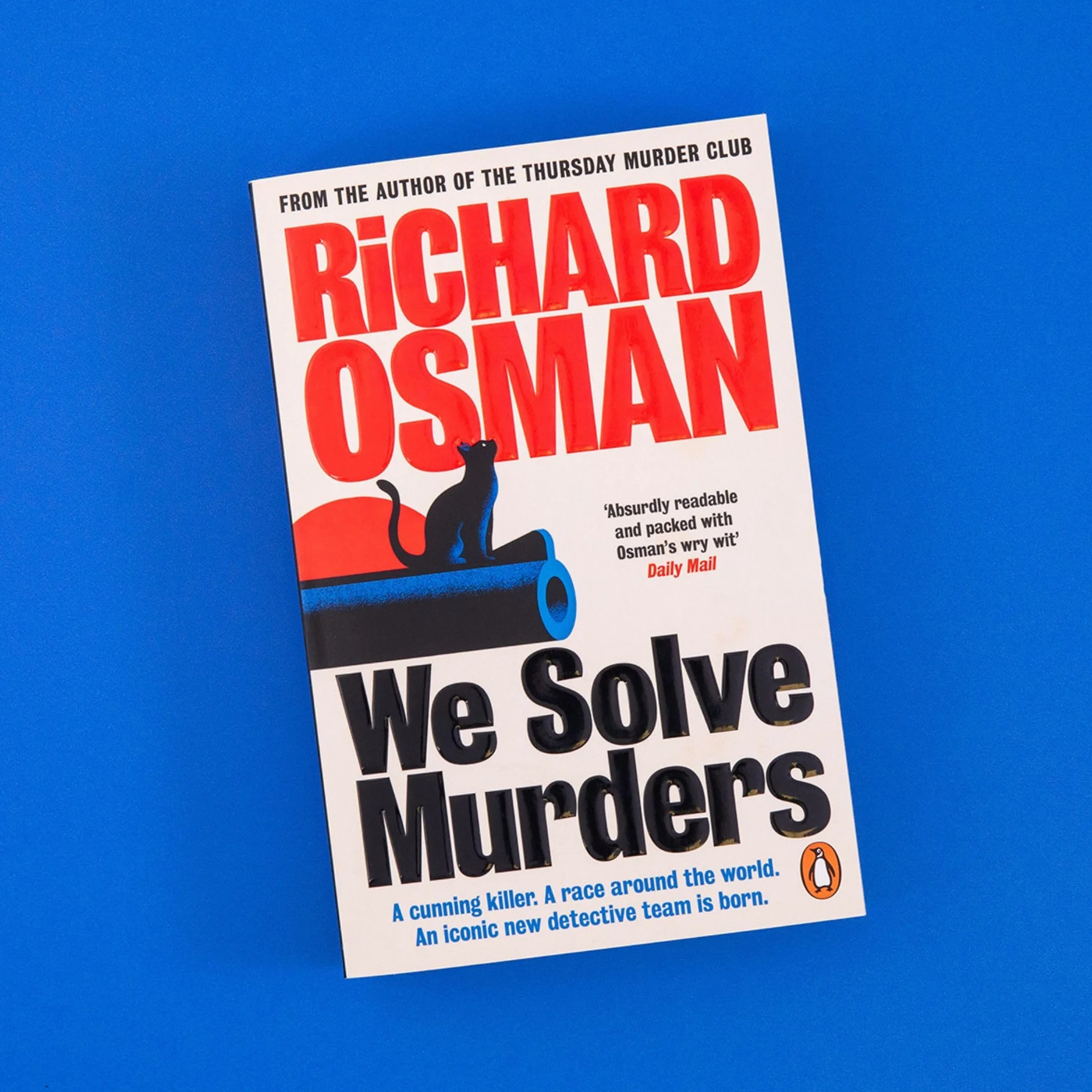 We Solve Murders: The Sunday Times #1 bestselling murder mystery from the author of The Thursday Murder Club