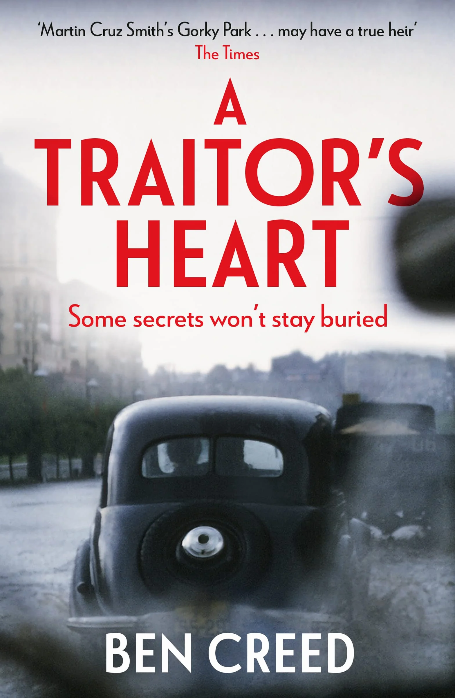 A Traitor's Heart: A Times 'Best New Thriller 2022' (A Revol Rossel thriller)