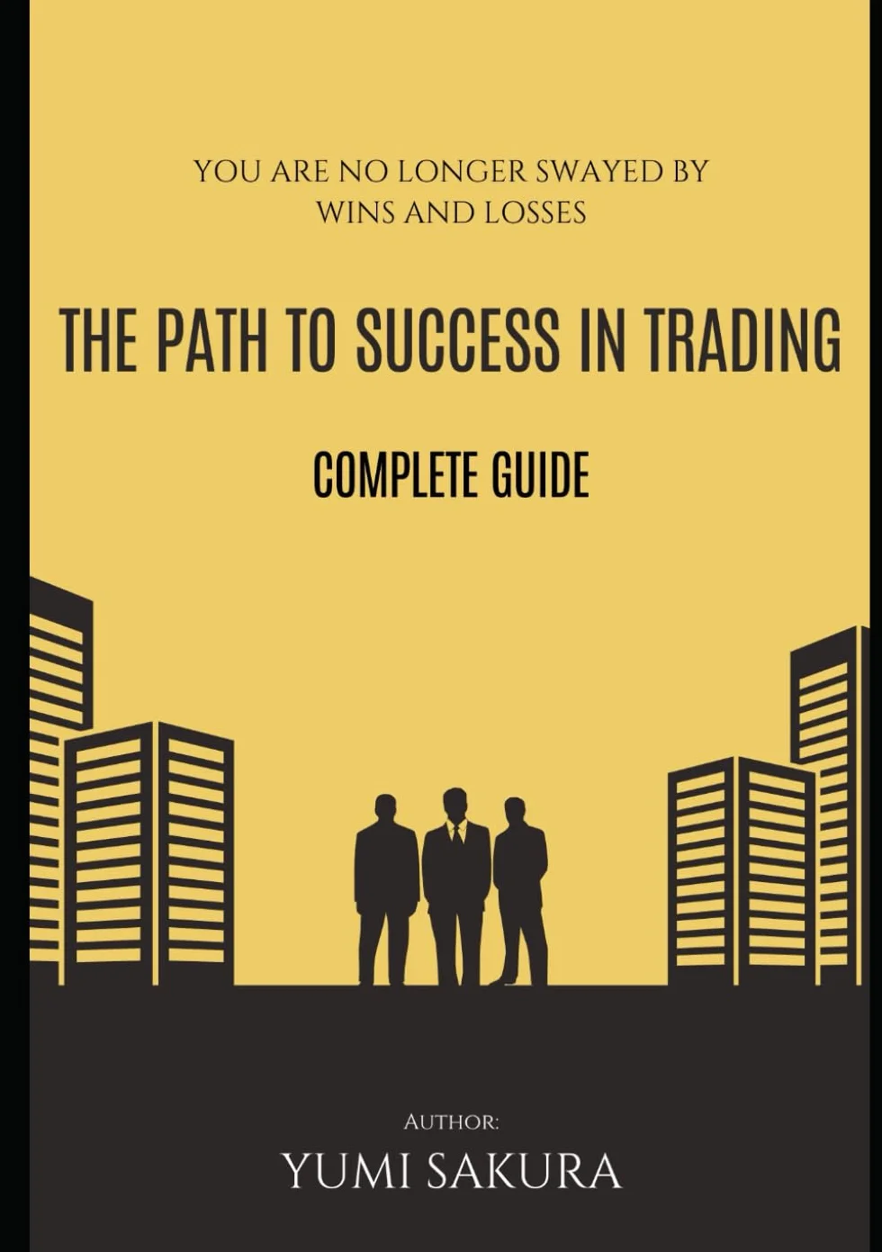 THE PATH TO SUCCESS IN TRADING