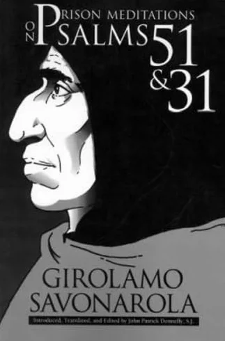 Prison Meditations on Psalms 51 and 31