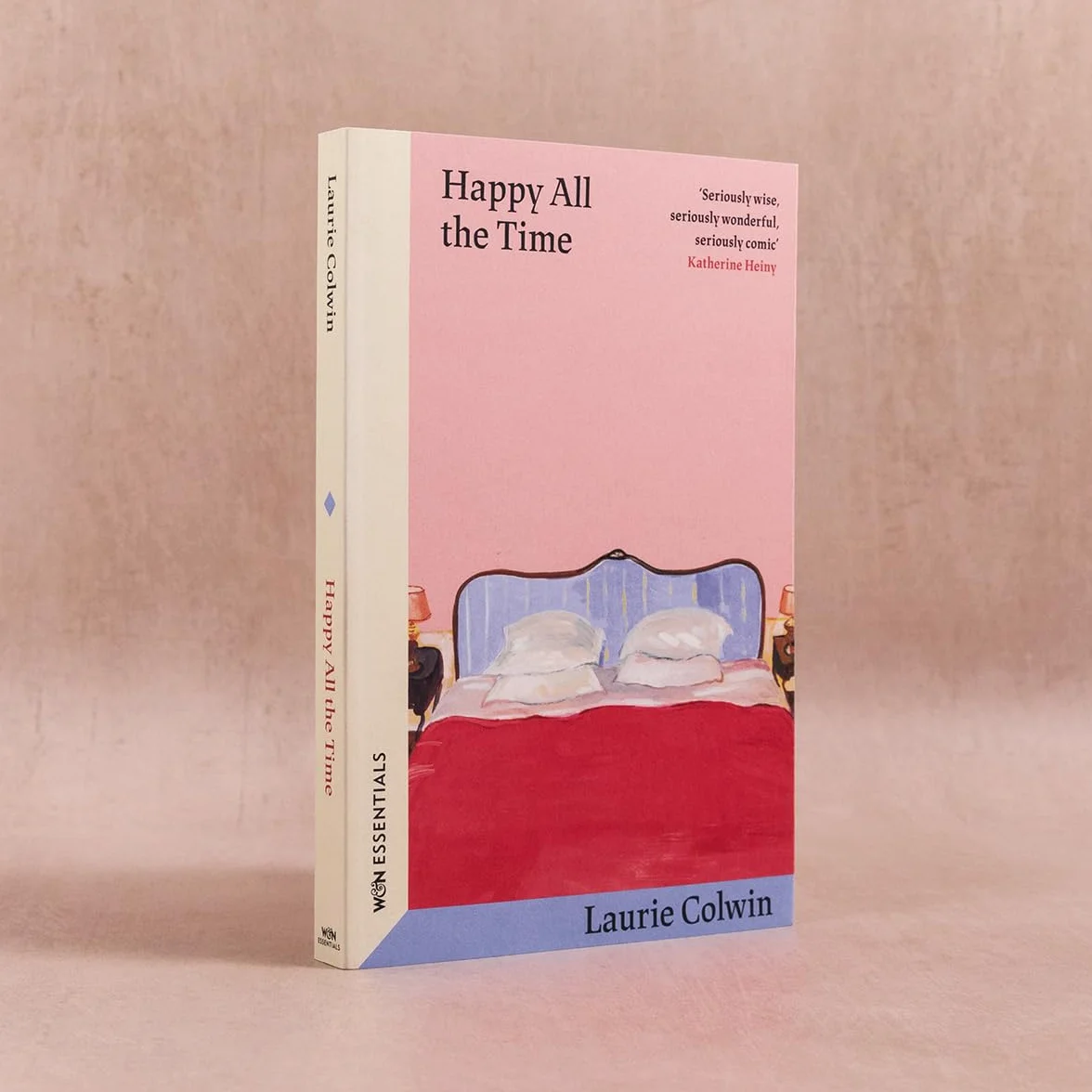 Happy All the Time: With an introduction by Katherine Heiny