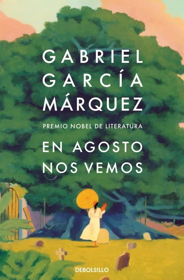 En agosto nos vemos: Premio Nobel De Literatura