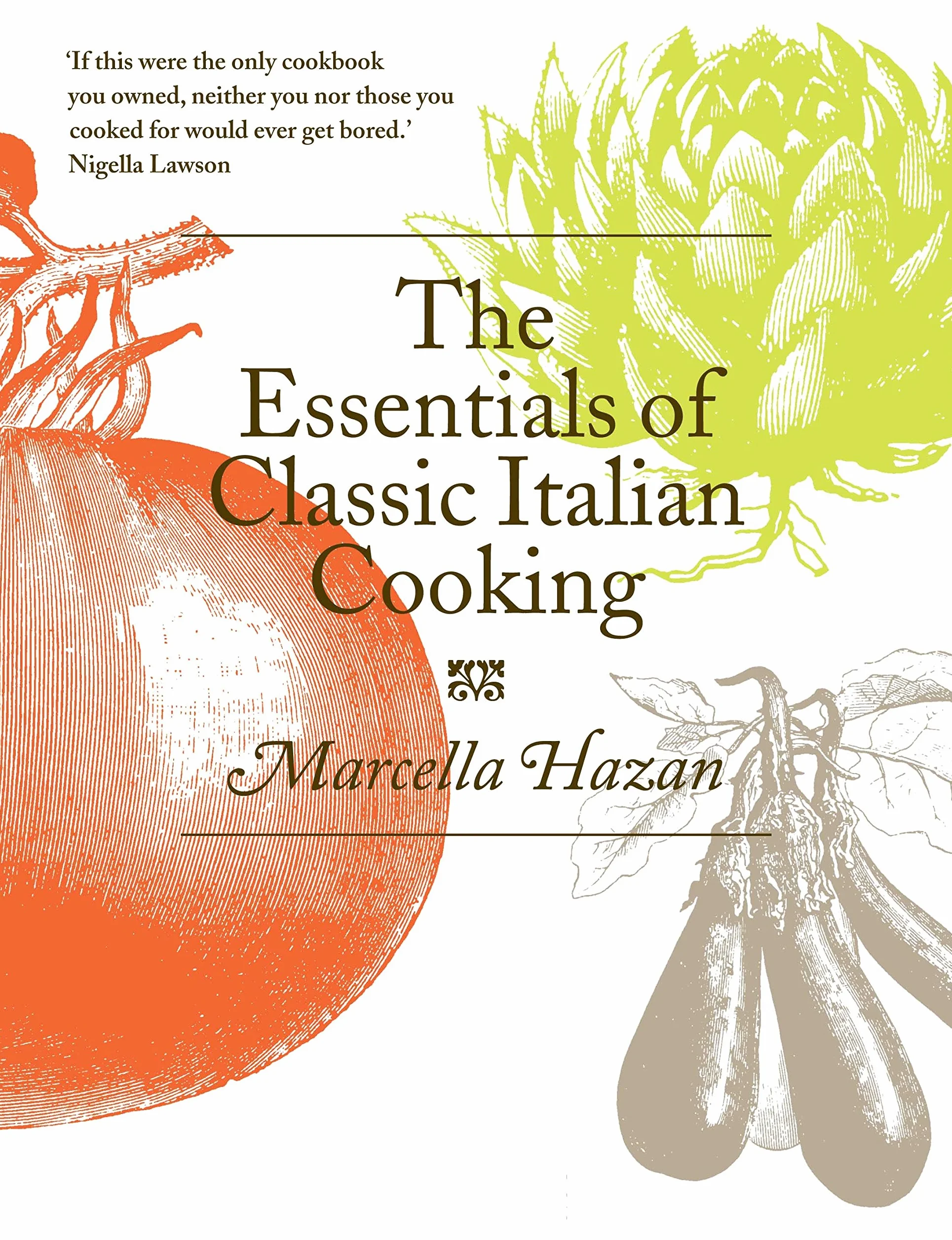 Essentials Of Classic Italian Cooking