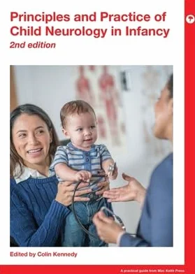 Principles and Practice of Child Neurology in Infancy
