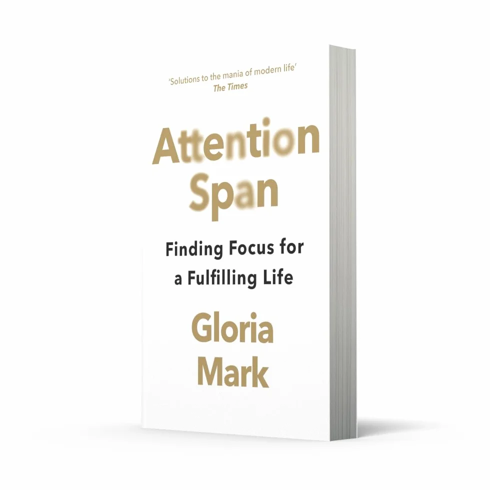 Attention Span: Finding Focus for a Fulfilling Life