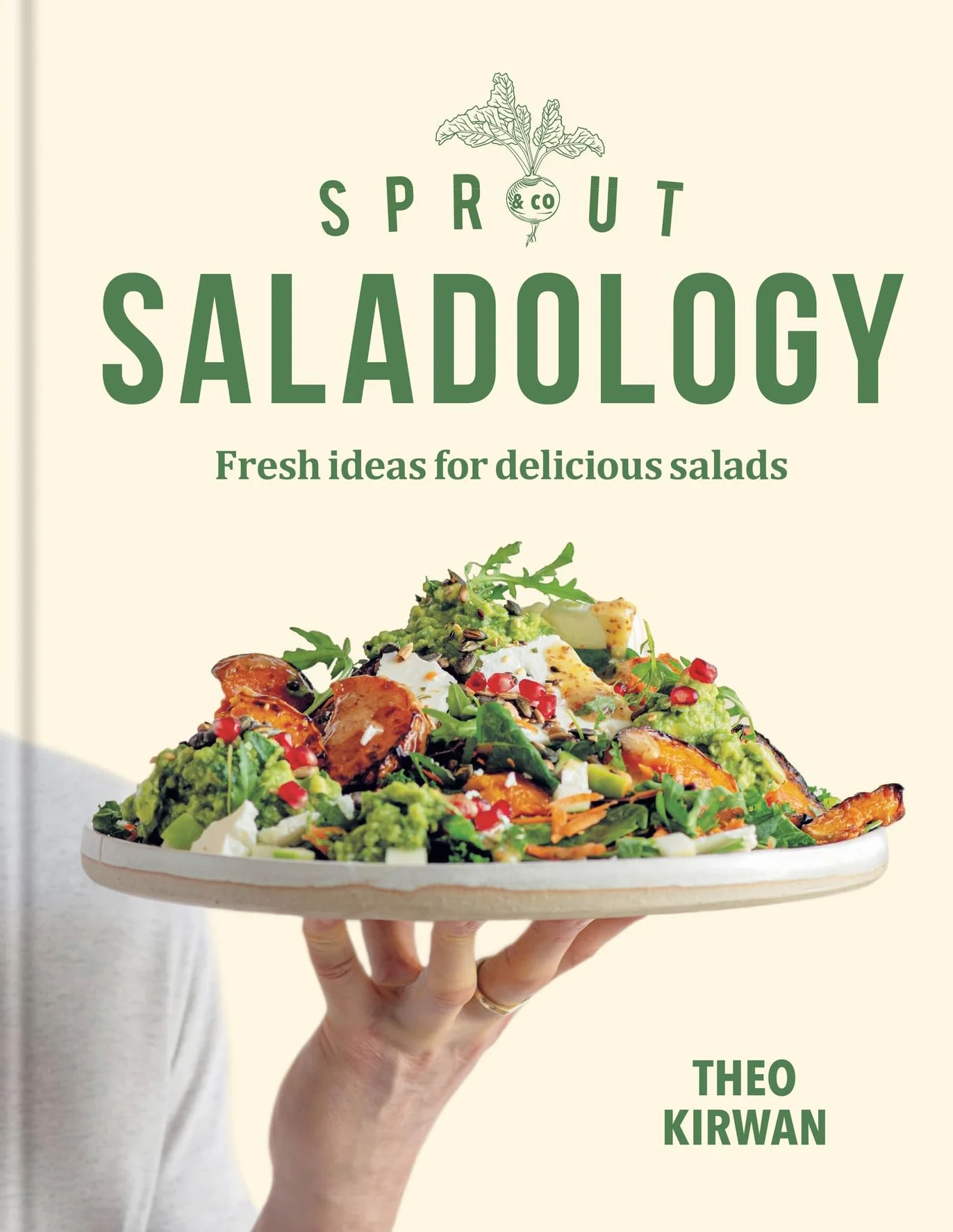 Sprout & Co Saladology: Fresh Ideas for Delicious Salads