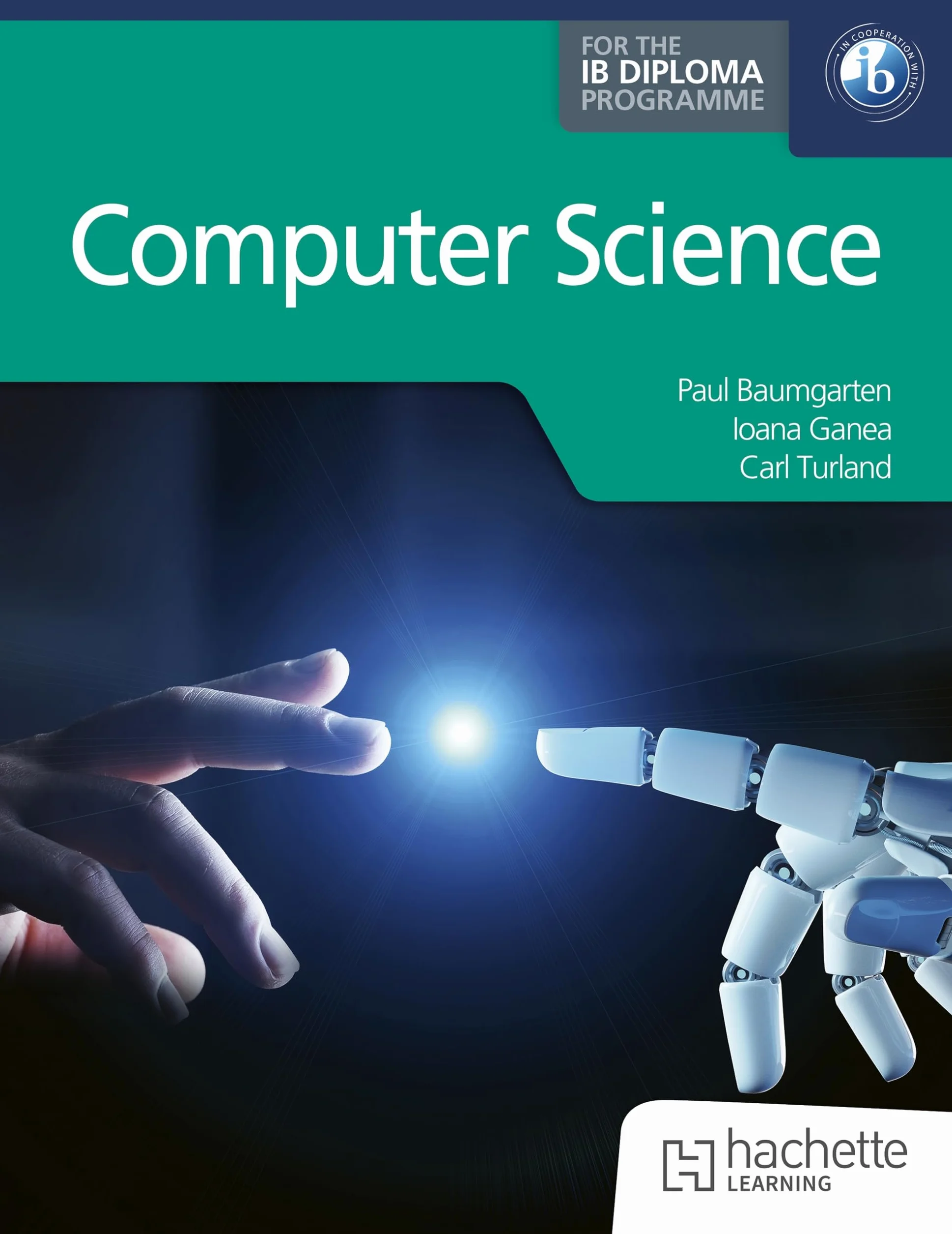 Computer Science for the IB Diploma