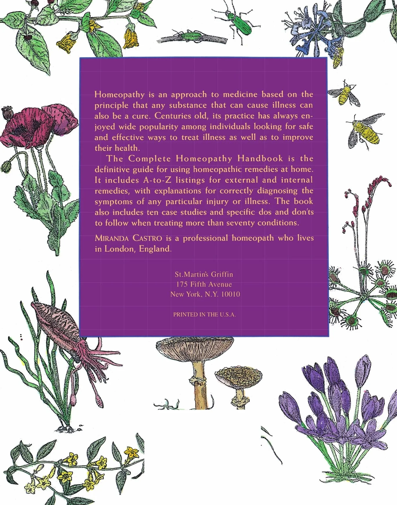 The Complete Homeopathy Handbook: Safe and Effective Ways to Treat Fevers, Coughs, Colds and Sore Throats, Childhood Ailments, Food Poisoning, Flu, and a Wide Range of Everyday Complaints