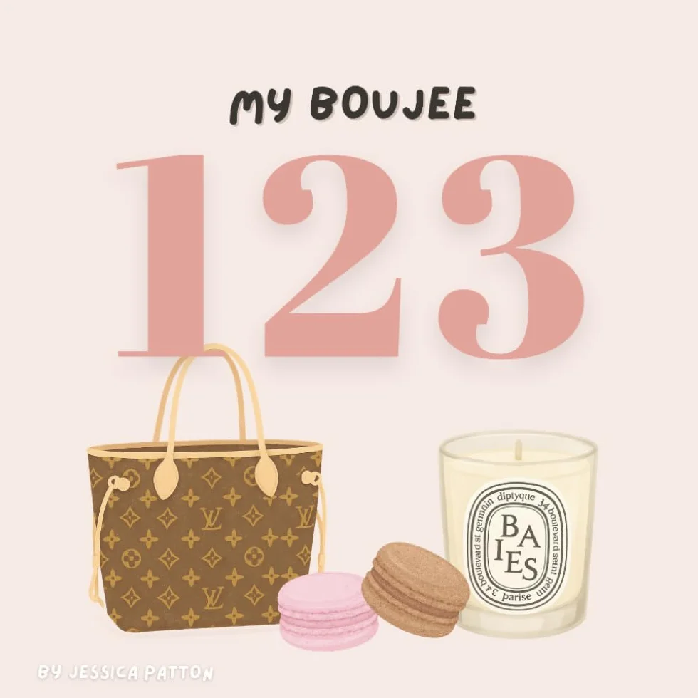 My Boujee 123