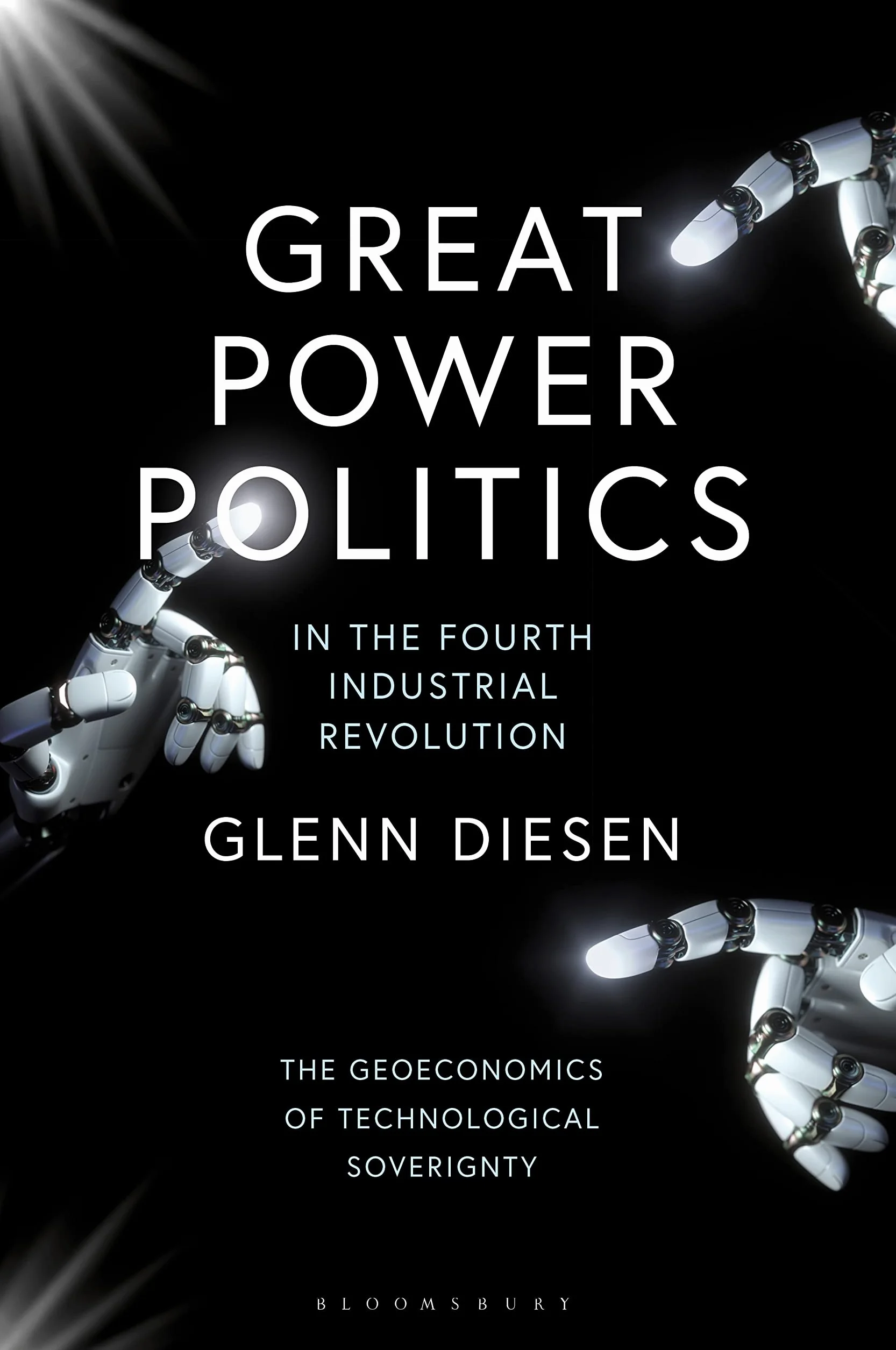 Great Power Politics in the Fourth Industrial Revolution: The Geoeconomics of Technological Sovereignty