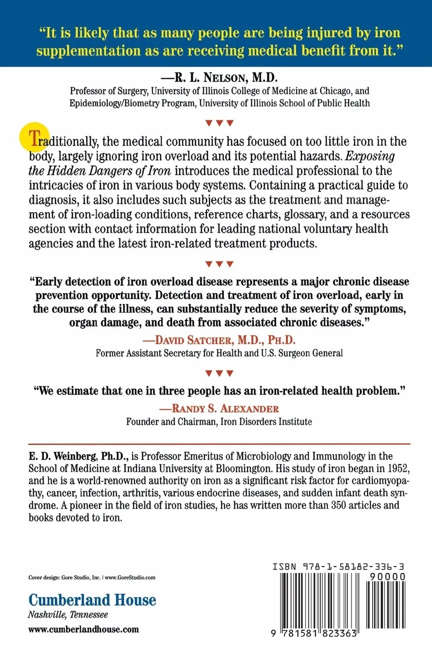 Exposing the Hidden Dangers of Iron: What Every Medical Professional Should Know about the Impact of Iron on the Disease Process