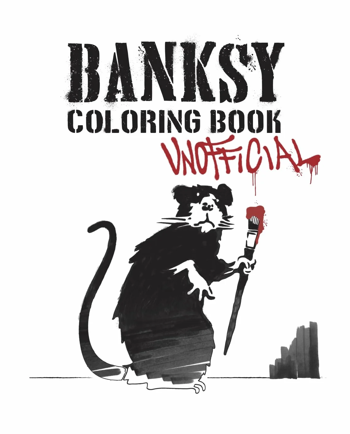 Banksy Coloring Book: Unofficial