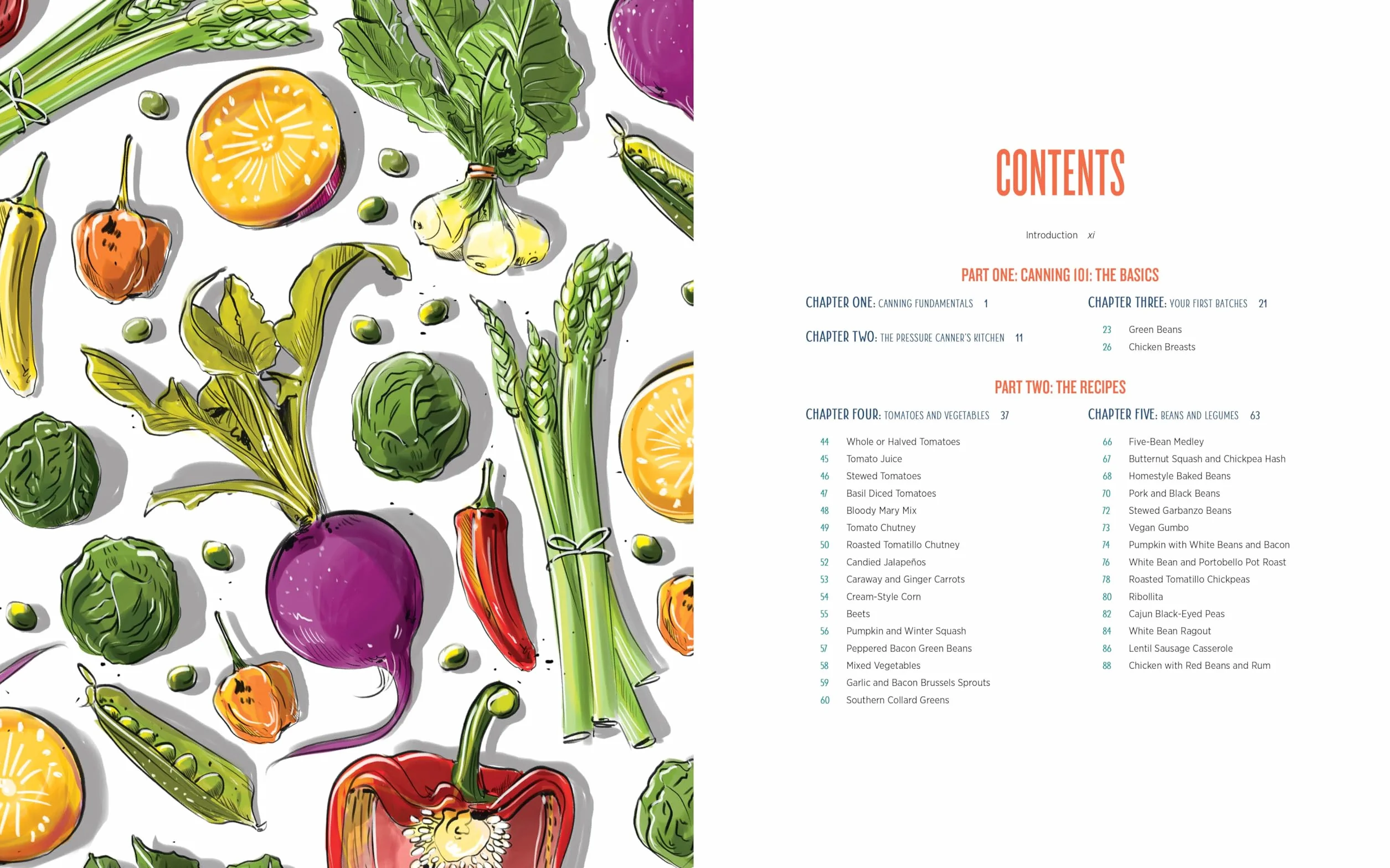 The Complete Guide to Pressure Canning: Everything You Need to Know to Can Meats, Vegetables, Meals in a Jar, and More