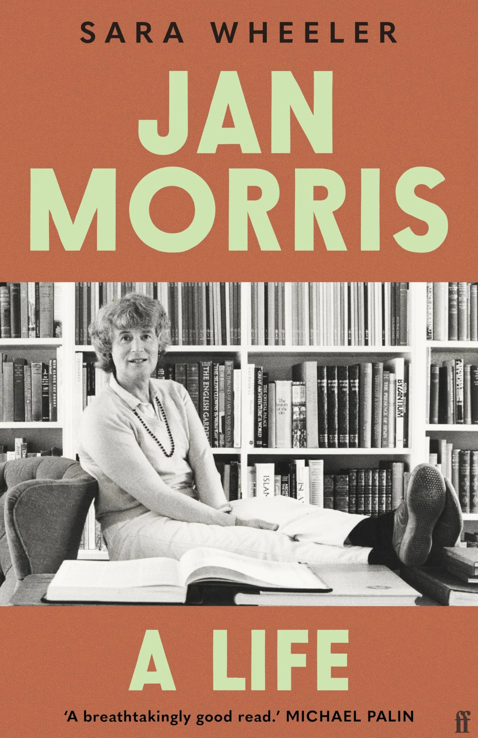 Jan Morris: A Life - 'Breathtakingly good.' Michael Palin