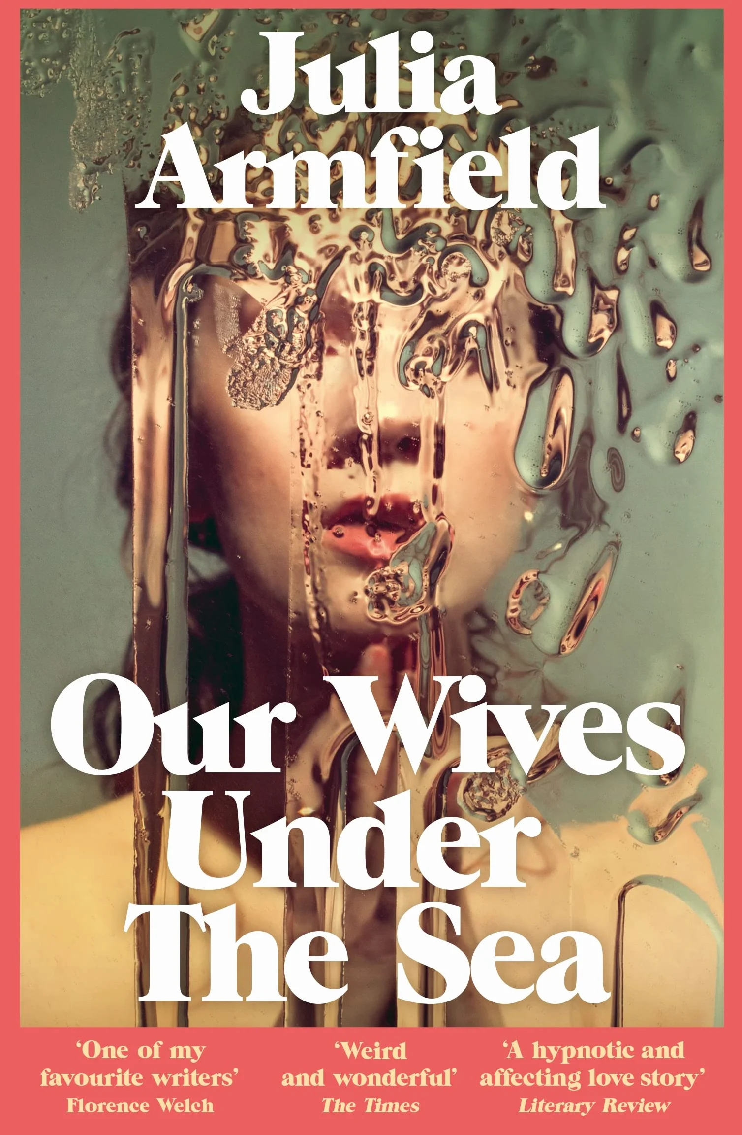 Our Wives Under The Sea: Winner of the Polari Prize
