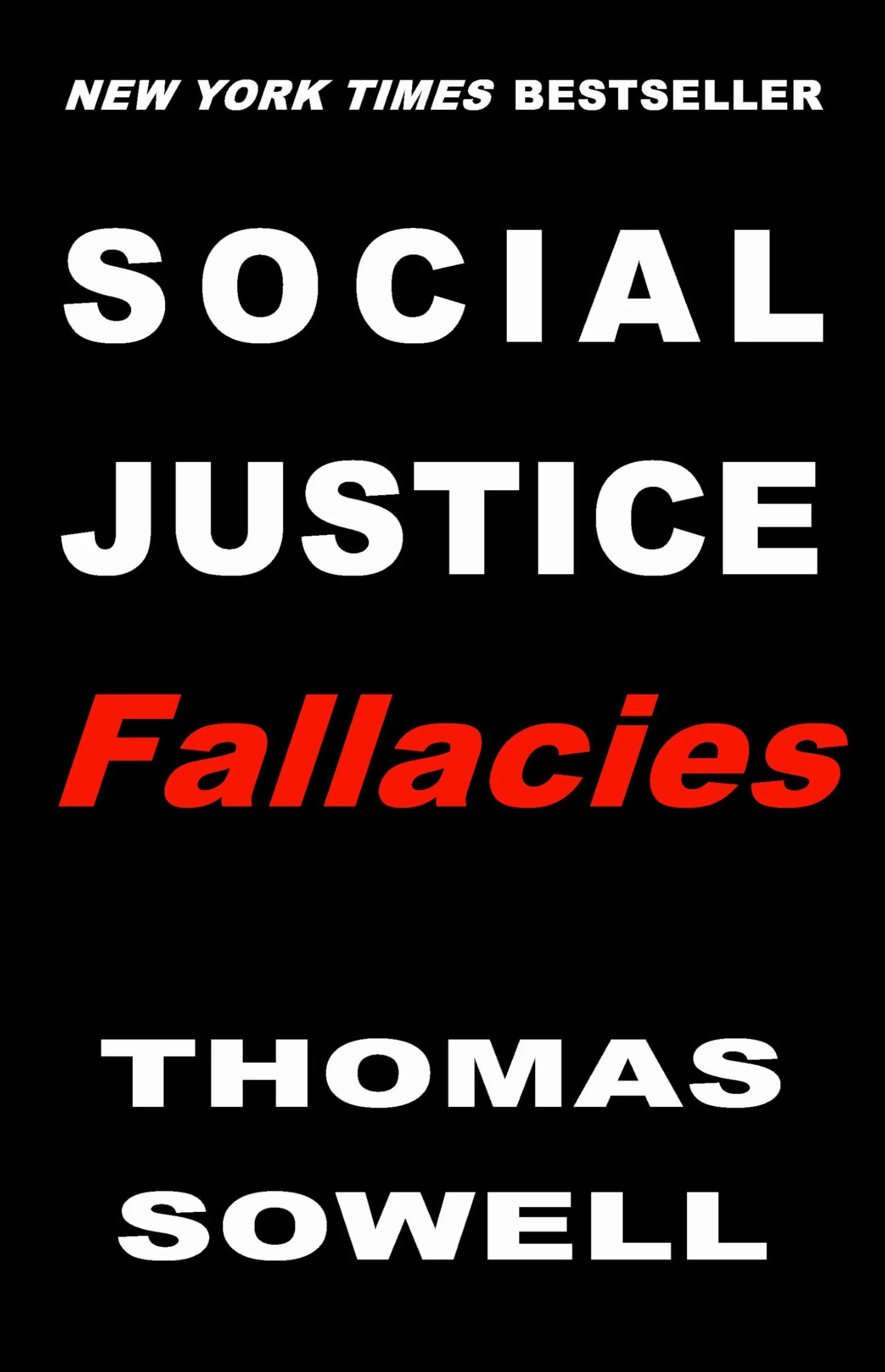 Social Justice Fallacies