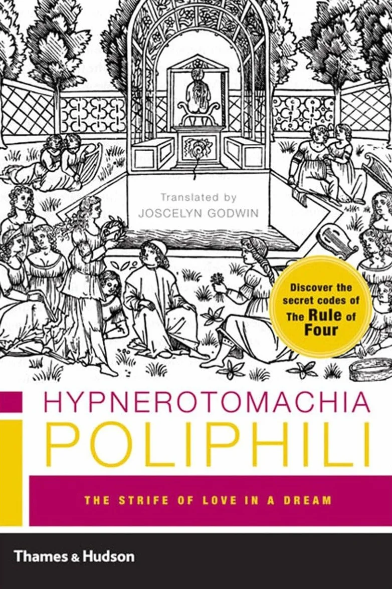 Hypnerotomachia Poliphili The Strife of Love in a Dream (Paperback) /anglais