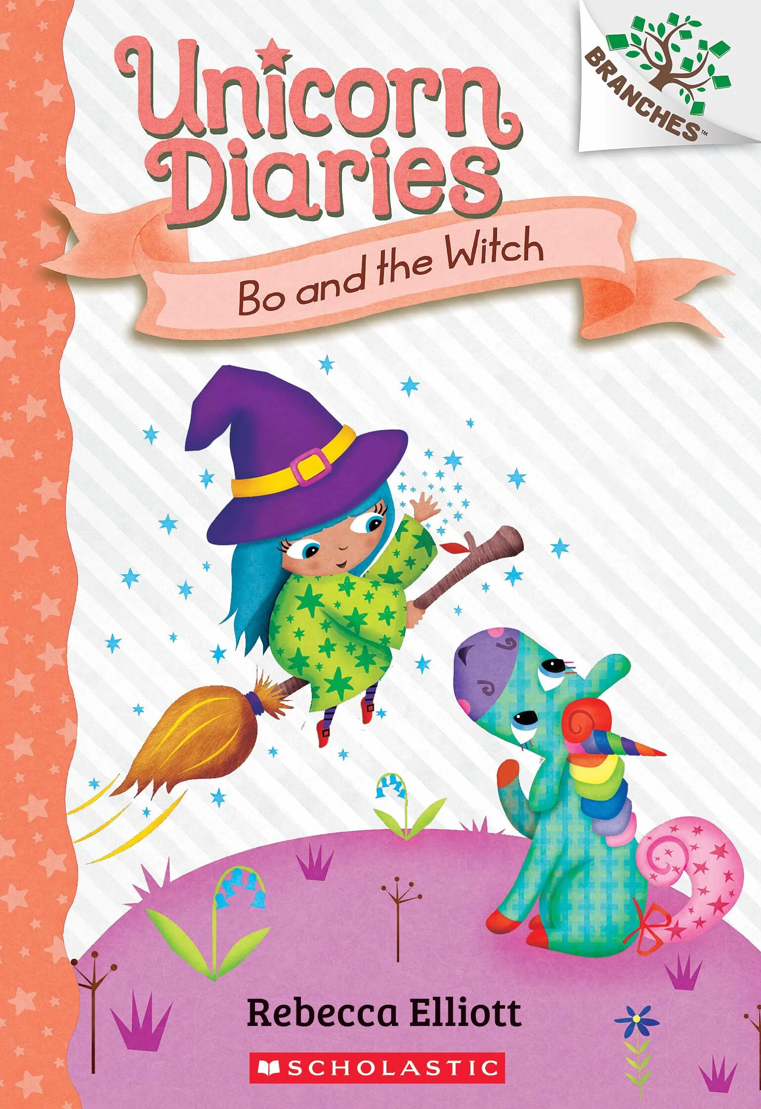 Bo and the Witch: A Branches Book (Unicorn Diaries #10)