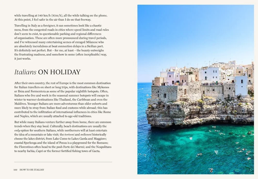 How to Be Italian: Eat, drink, dress, travel and love la dolce vita /anglais