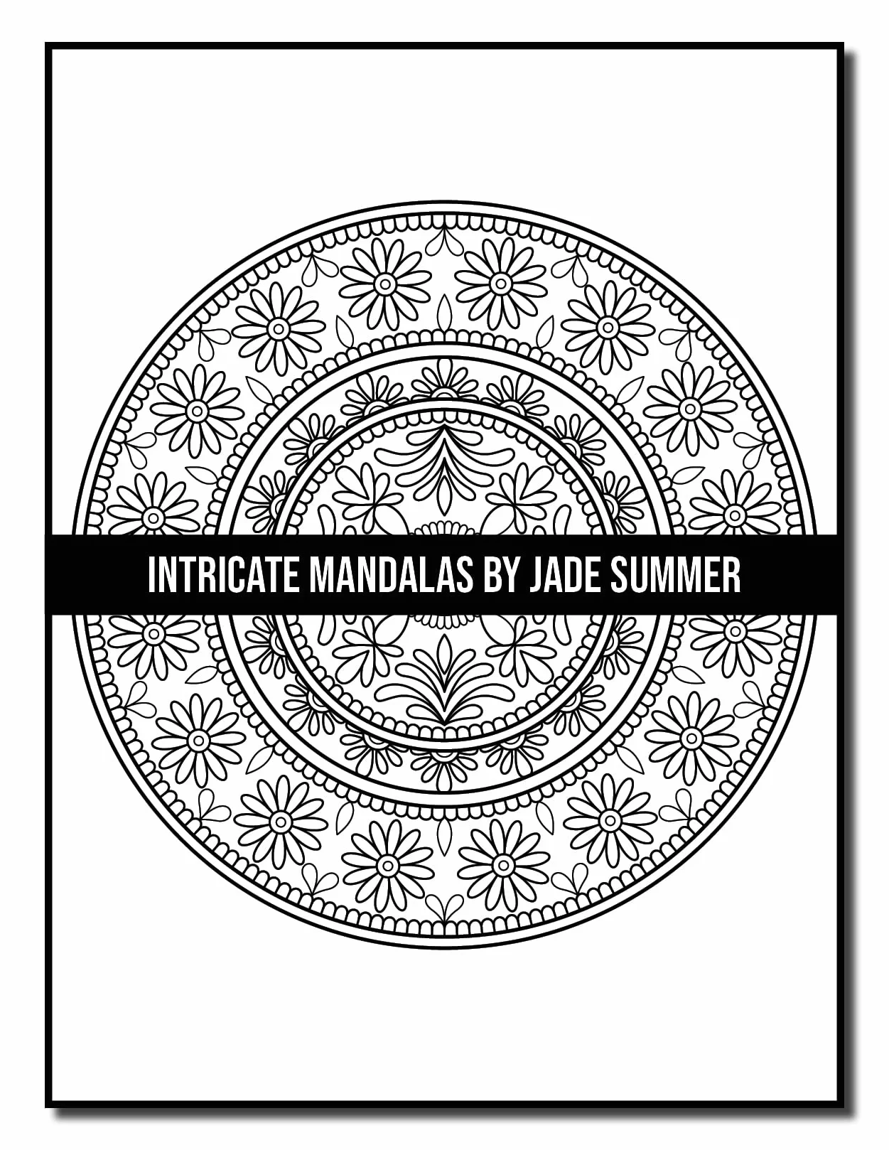 Intricate Mandalas: An Adult Coloring Book with 50 Detailed Mandalas for Relaxation and Stress Relief