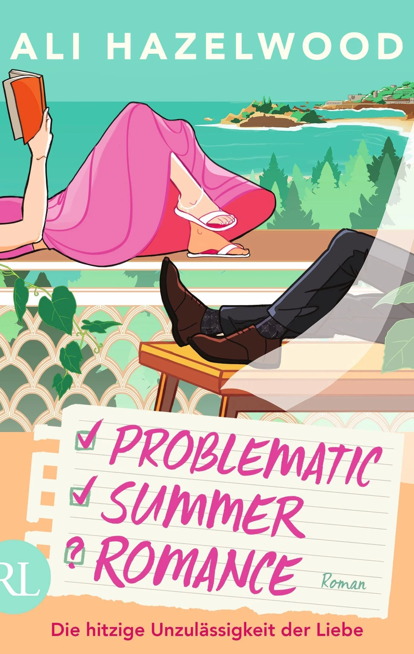 Problematic Summer Romance - Die hitzige Unzulässigkeit der Liebe: Roman