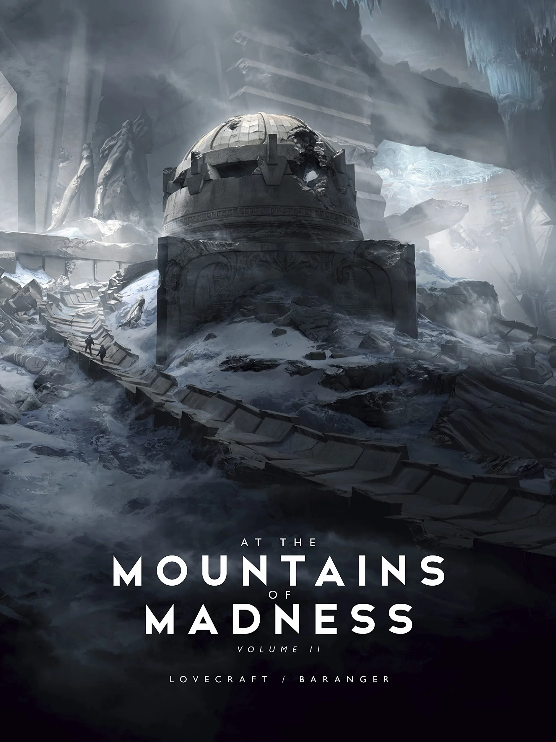 At the Mountains of Madness Vol. 2: Lovecraft / Baranger