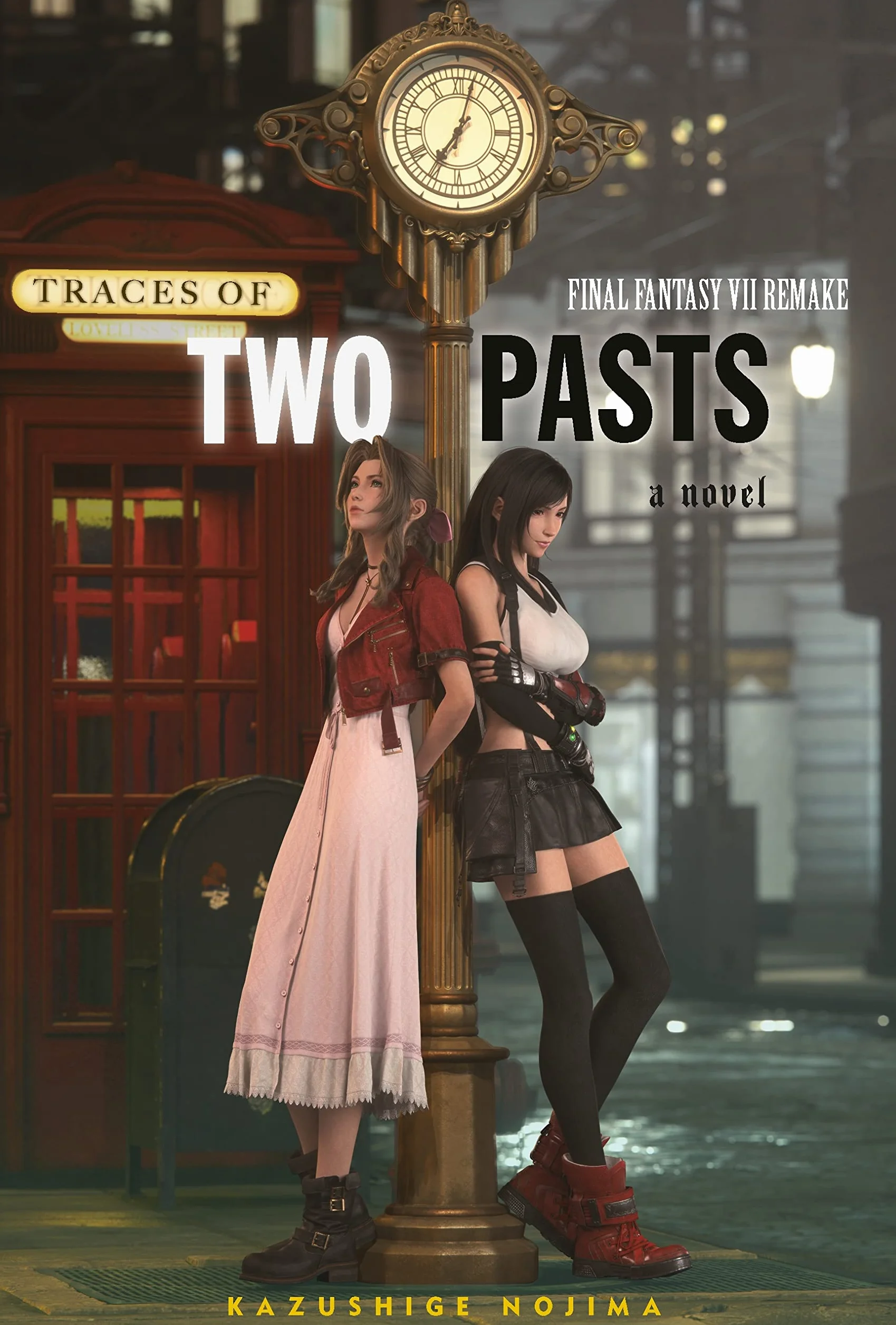 FINAL FANTASY VII REMAKE TRACE OF TWO PASTS HC NOVEL: Traces of Two Pasts