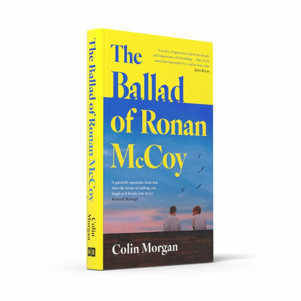 The Ballad of Ronan McCoy: A tender coming-of-age literary fiction novel about friendship and first love for fans of Douglas Stuart and Andrew O’Hagan