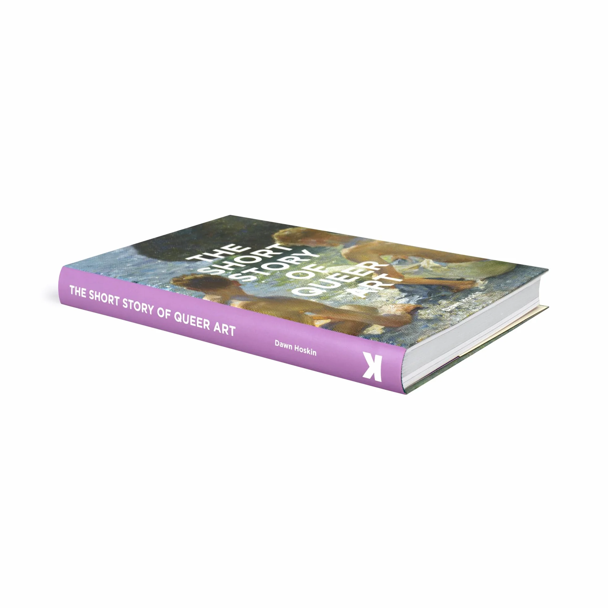 The Short Story of Queer Art: A Pocket Guide to Key Movements, Works, Themes & Breakthroughs