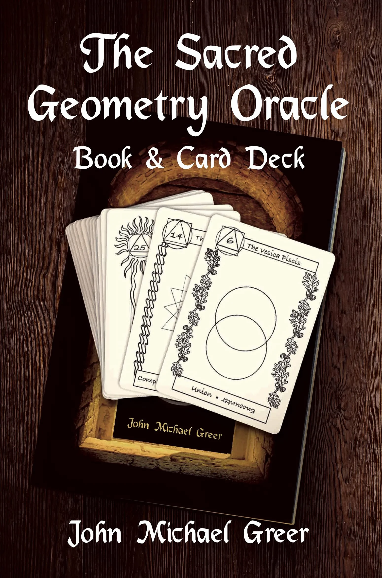 The Sacred Geometry Oracle: Book and Card Deck