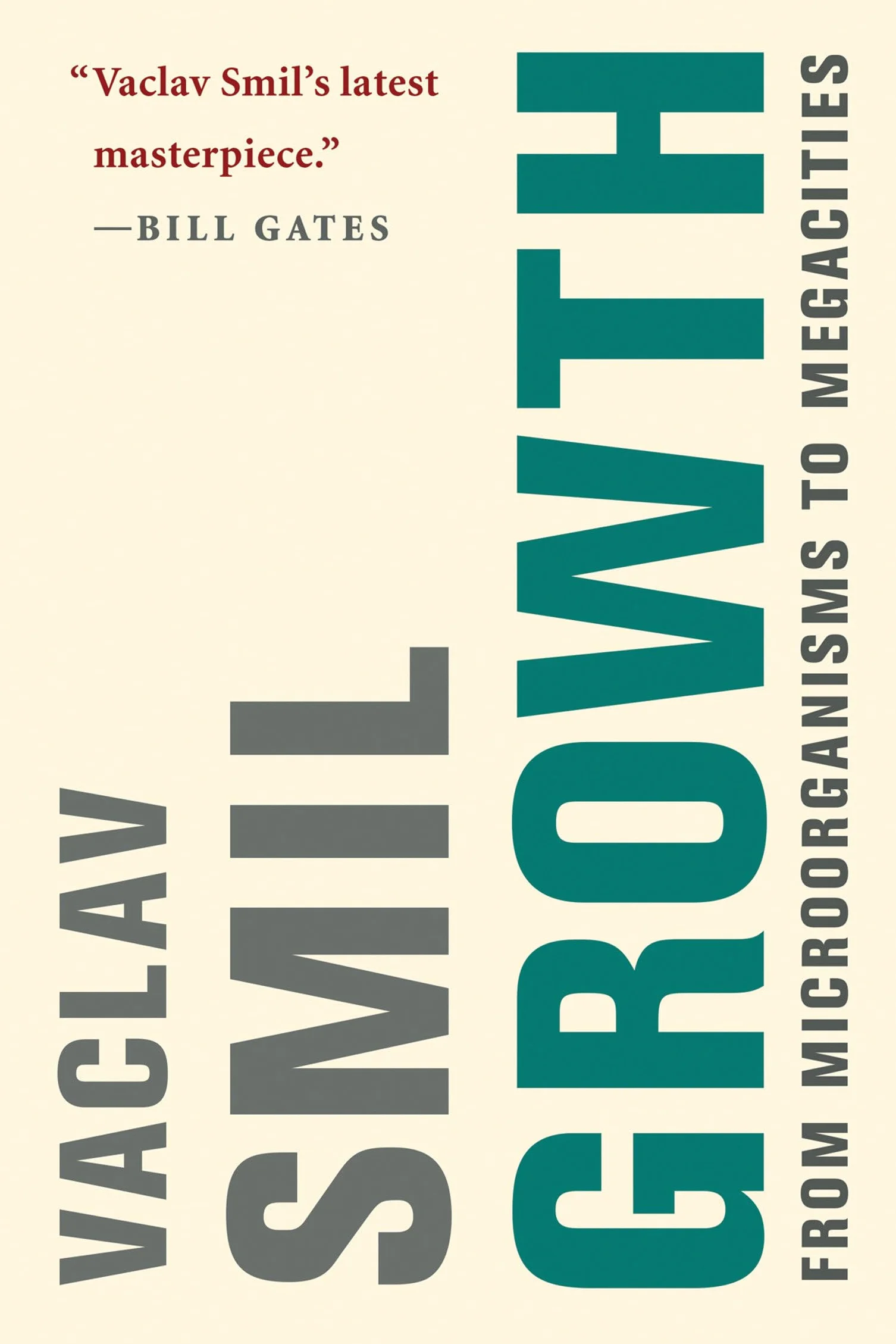 Growth: From Microorganisms to Megacities