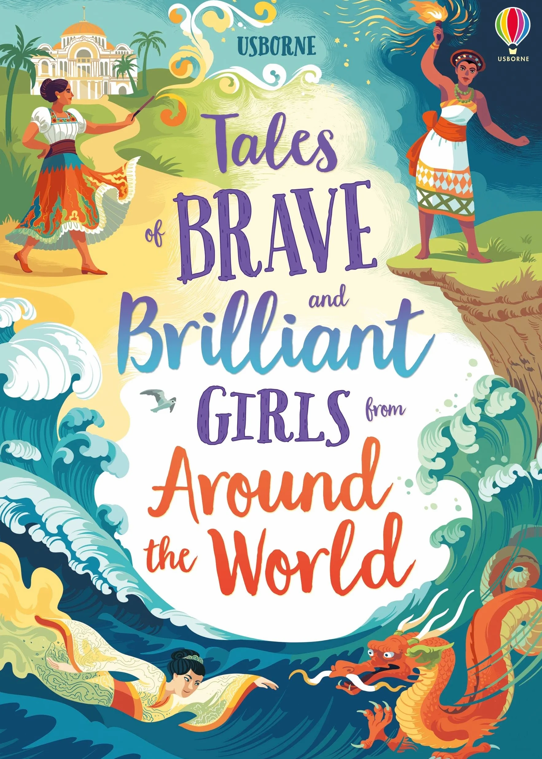 Tales of Brave and Brilliant Girls from Around the World (Illustrated Story Collections): 1