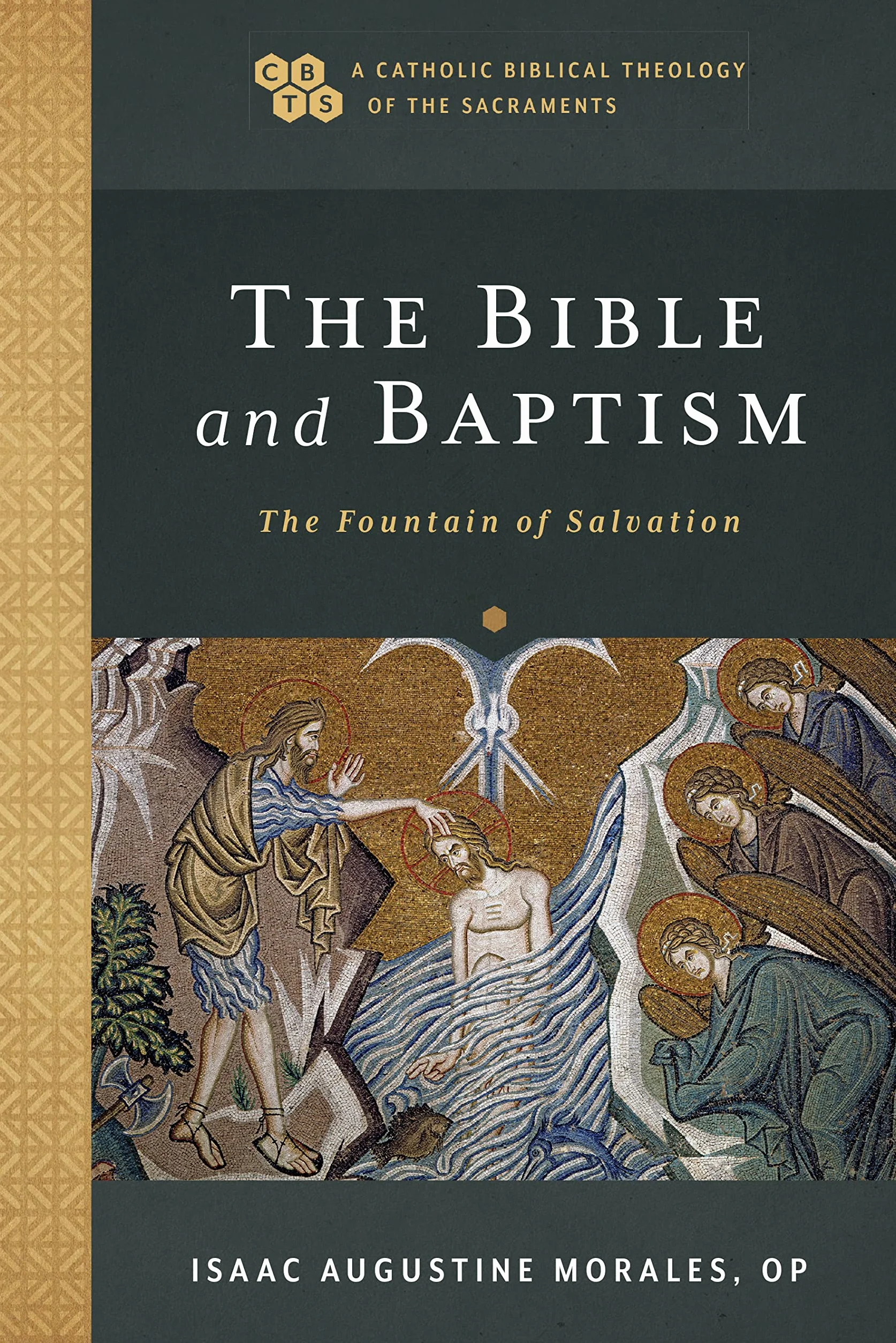 The Bible and Baptism: The Fountain of Salvation