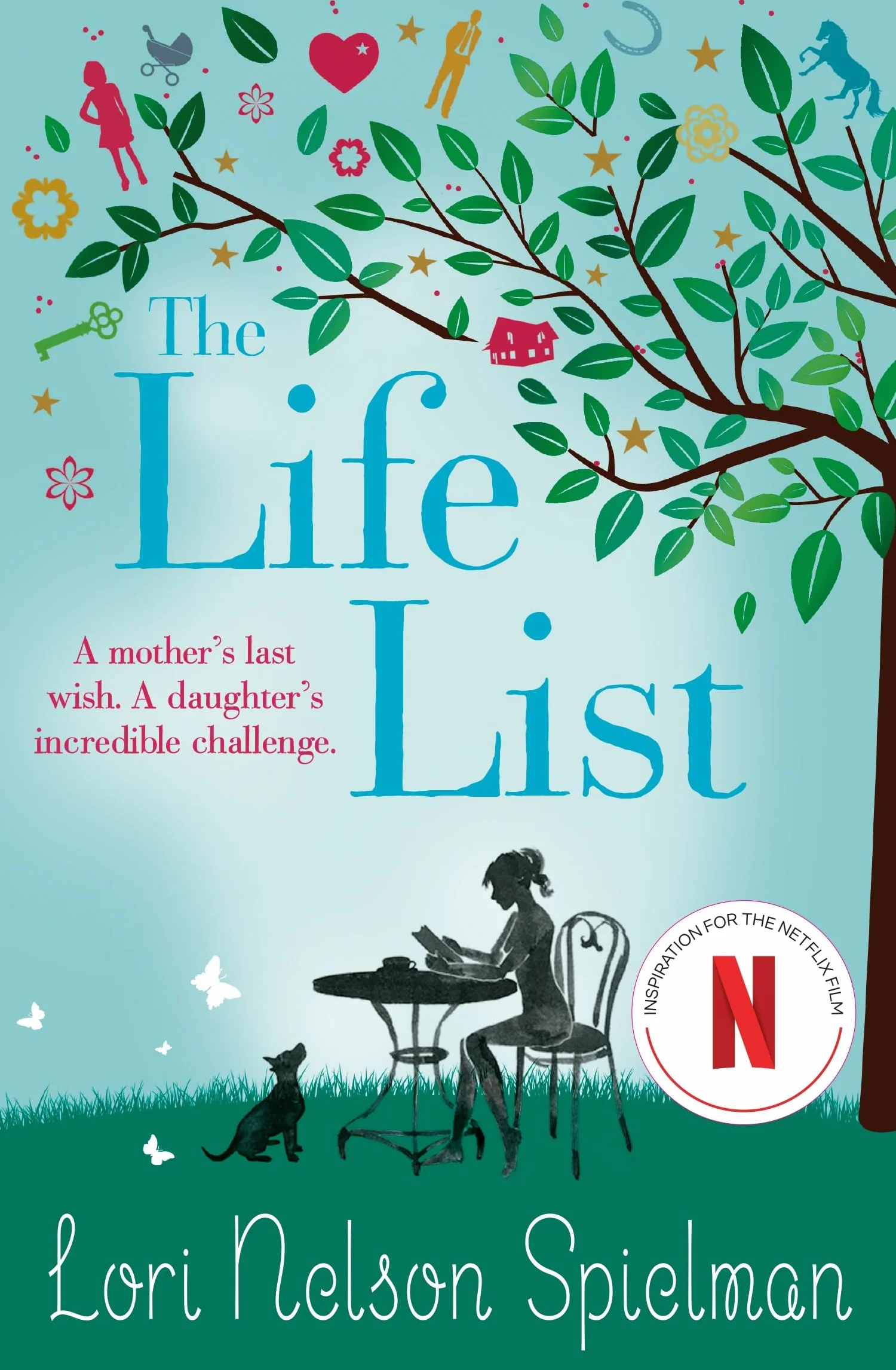 The Life List: The uplifting and emotional novel, now a major Netflix film