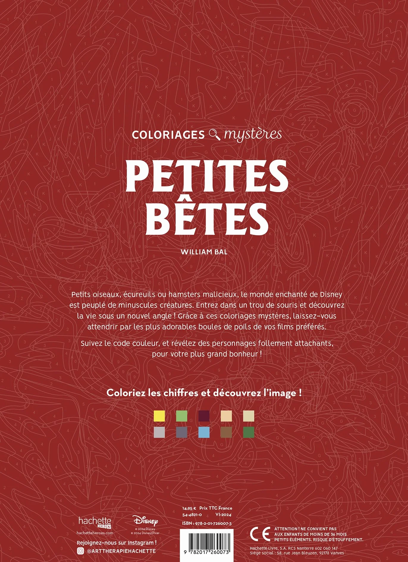 Coloriages mystères Disney - Petites bêtes