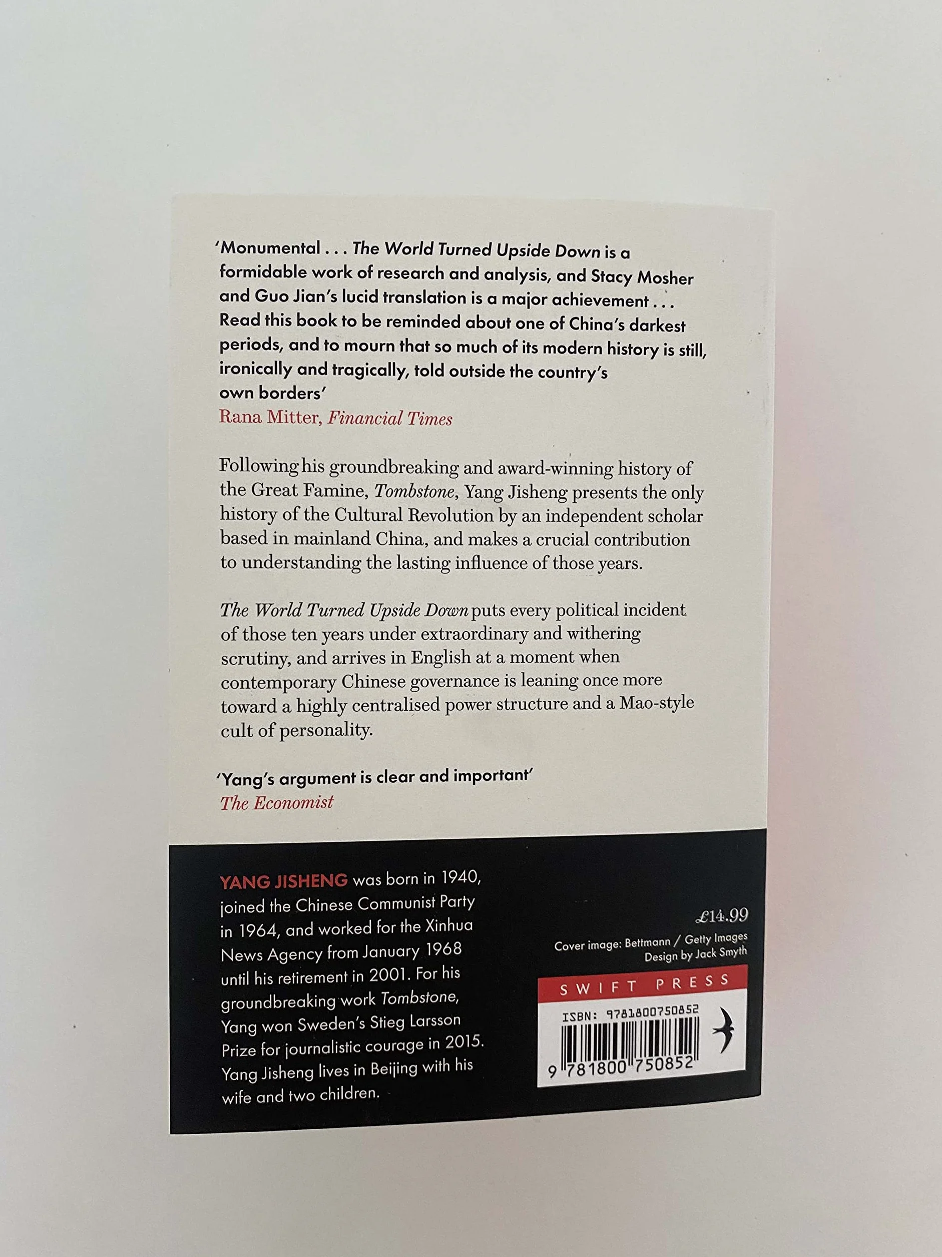 The World Turned Upside Down: A History of the Chinese Cultural Revolution