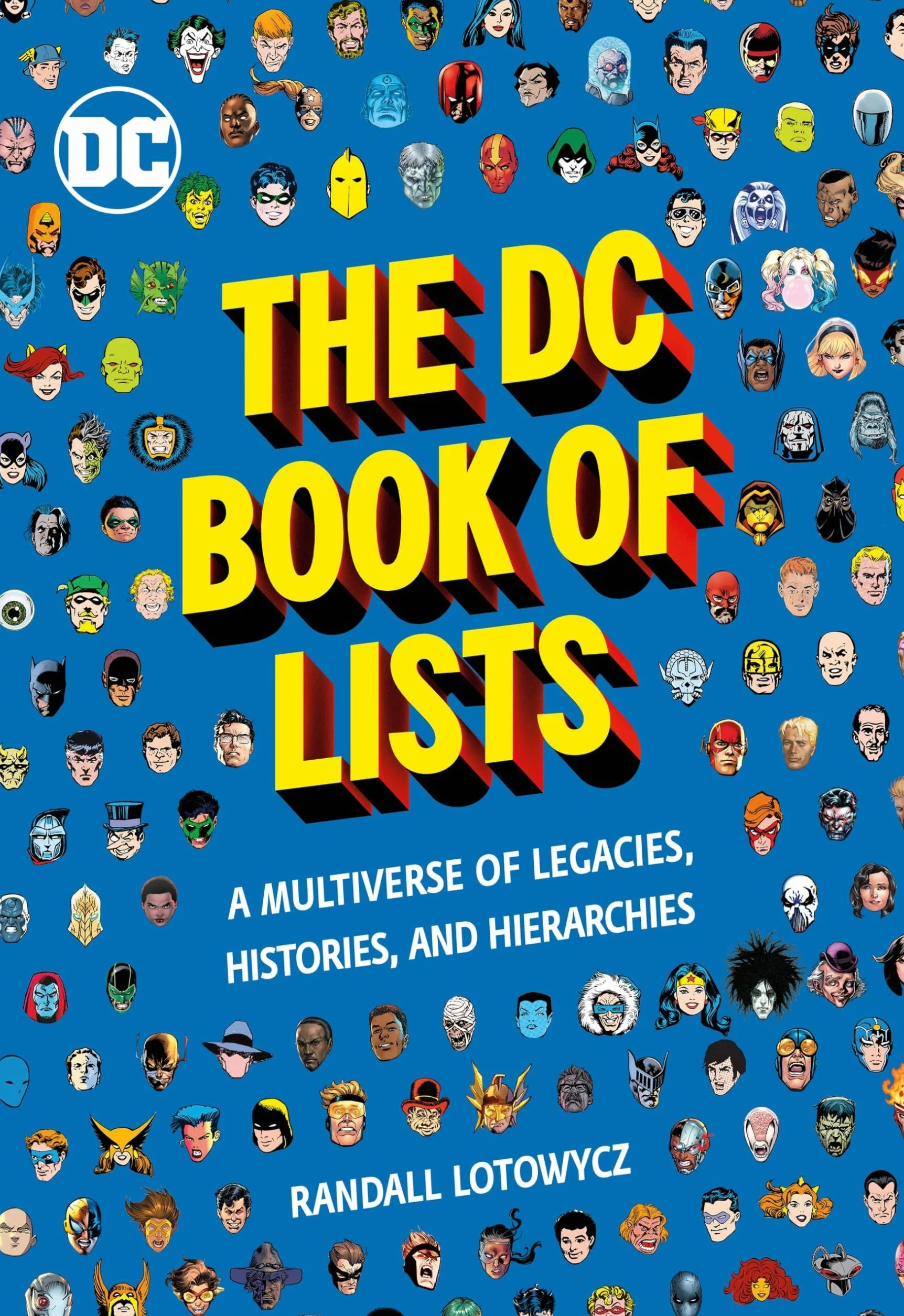 The DC Book of Lists: A Multiverse of Legacies, Histories, and Hierarchies