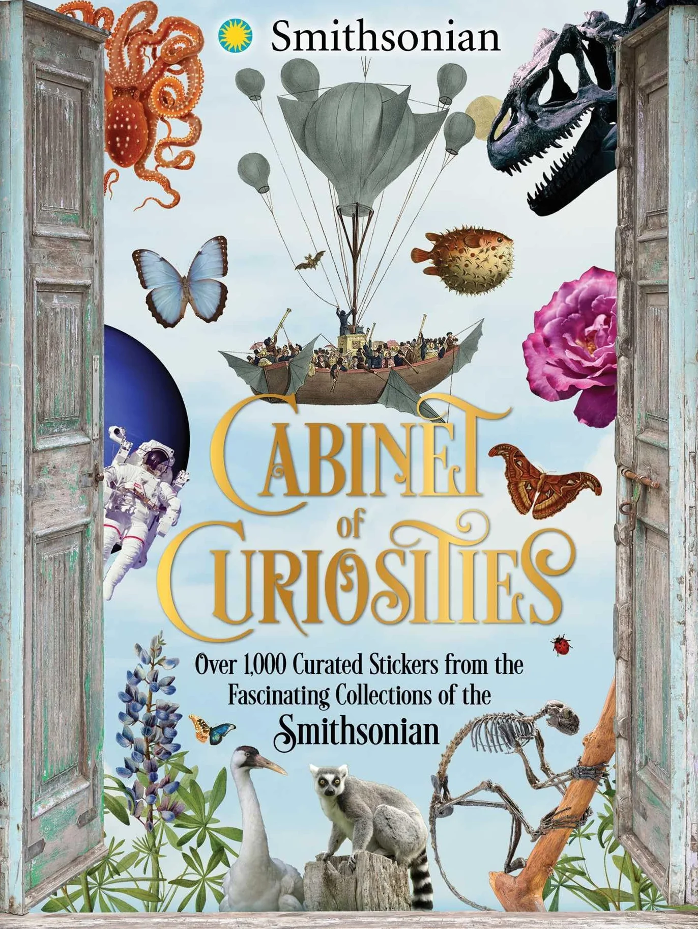 Cabinet of Curiosities: Over 1,000 Curated Stickers from the Fascinating Collections of the Smithsonian