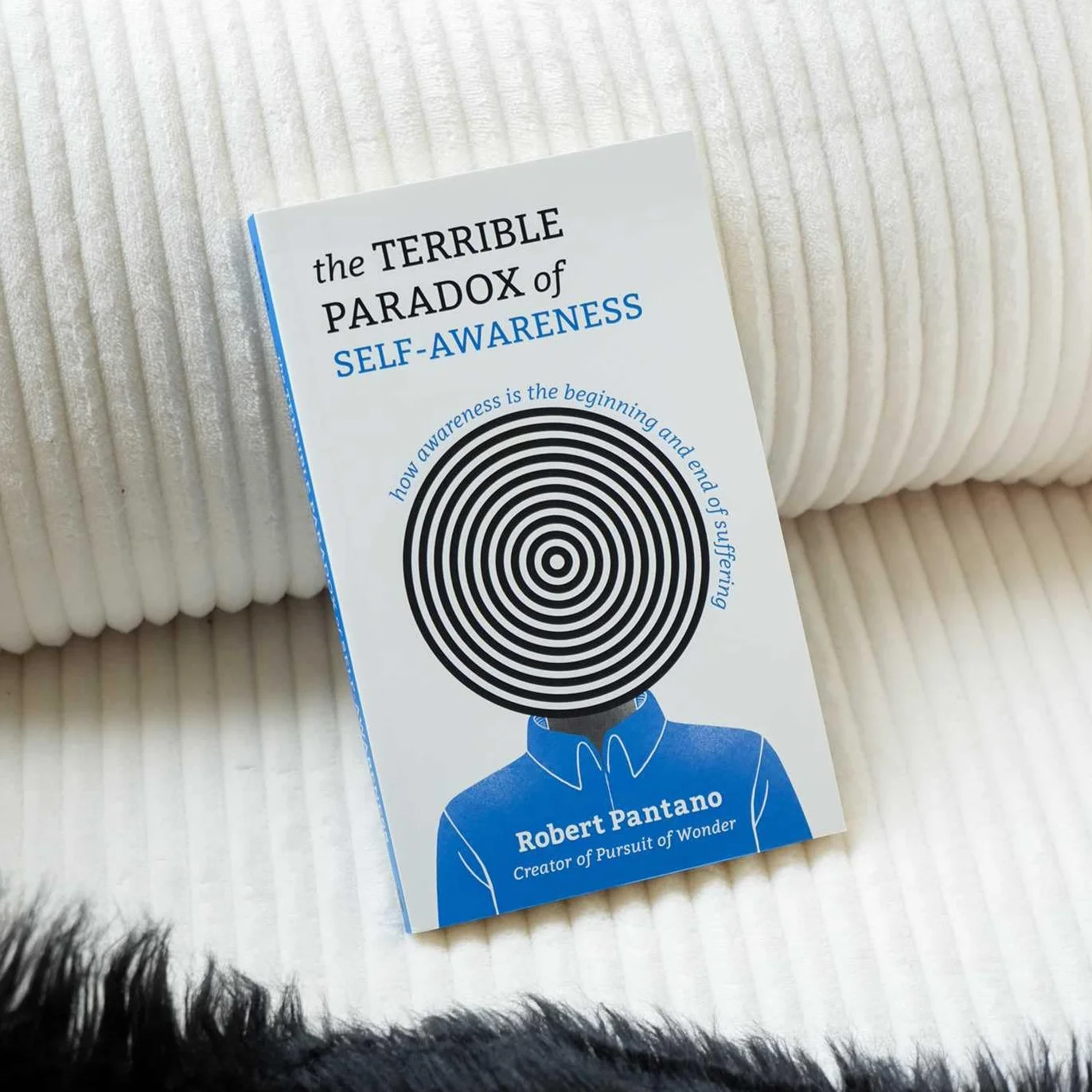 The Terrible Paradox of Self-Awareness: How Awareness Is the Beginning and End of Suffering