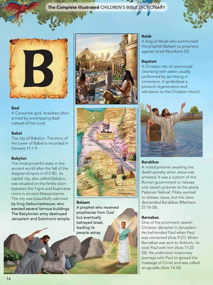 The Complete Illustrated Children's Bible Dictionary: Awesome A-To-Z Definitions to Help You Understand God's Word