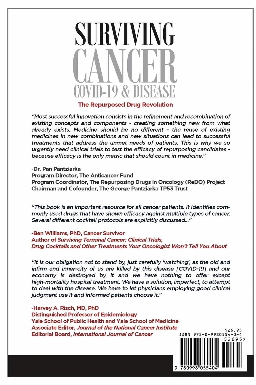 Surviving Cancer, COVID-19, and Disease: The Repurposed Drug Revolution