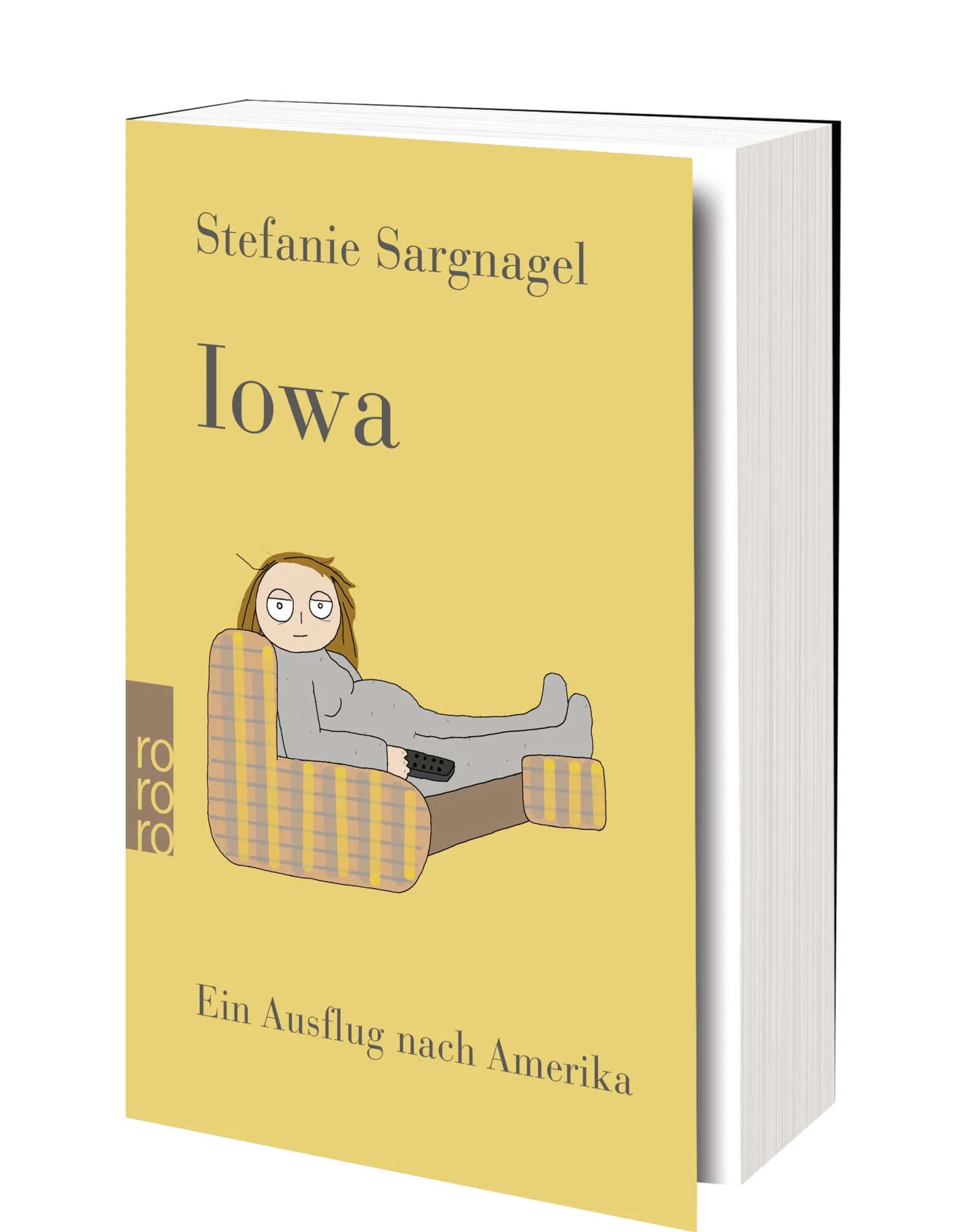 Iowa: Ein Ausflug nach Amerika | Roman | "Sehr lakonisch, ziemlich böse und ganz schön lustig." NDR Kultur